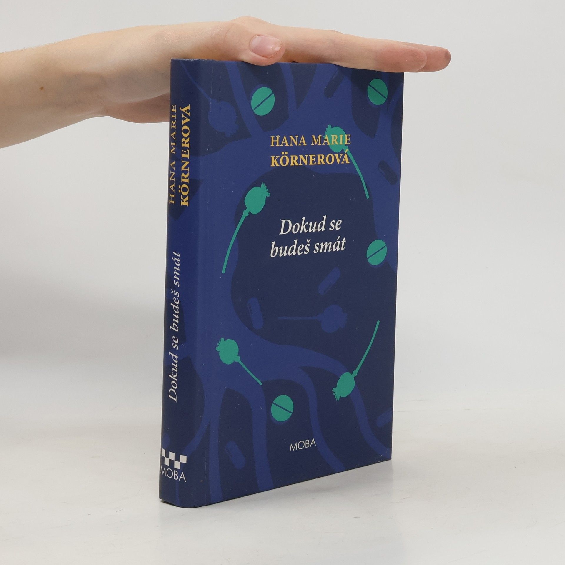 Hana Marie Körnerová Dokud se budeš smát