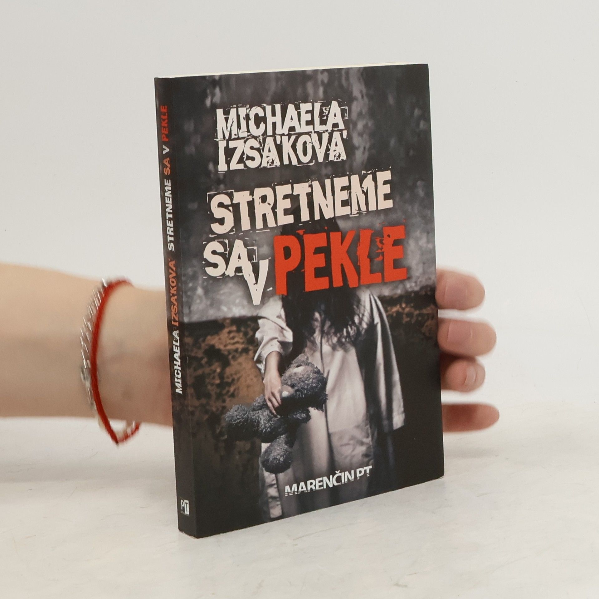 Michaela Izsáková Stretneme sa v pekle