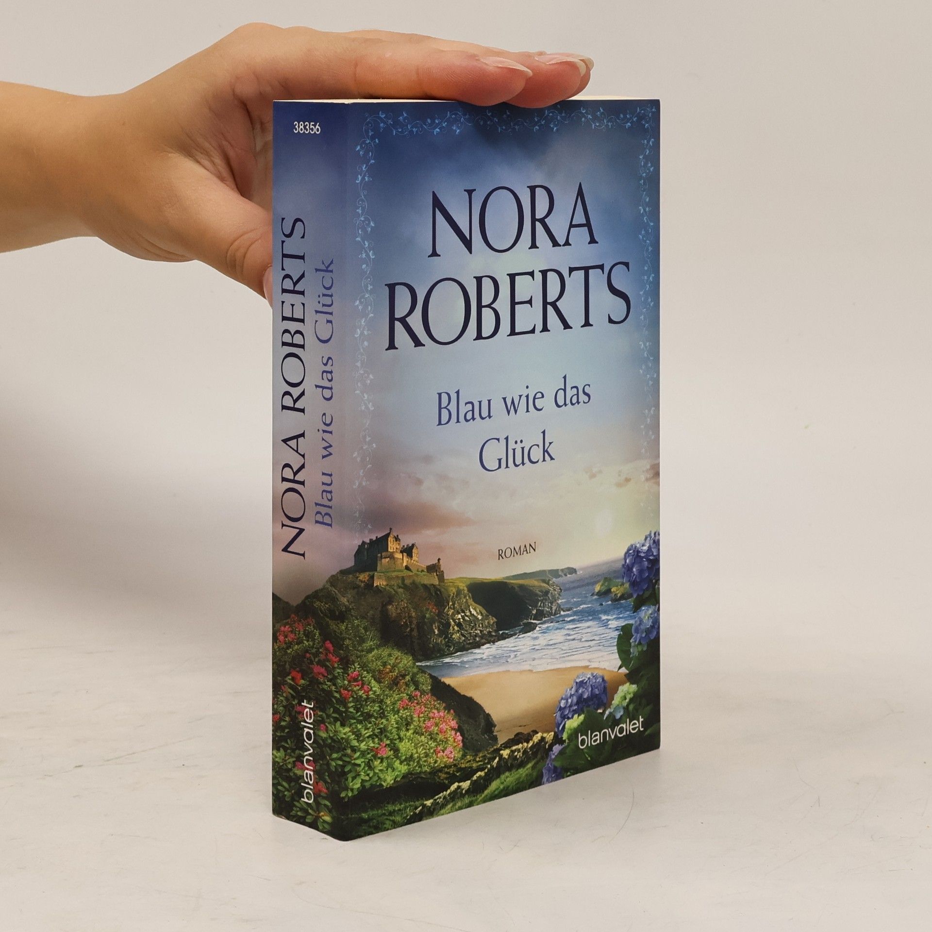 Nora Roberts Blau wie das Glück