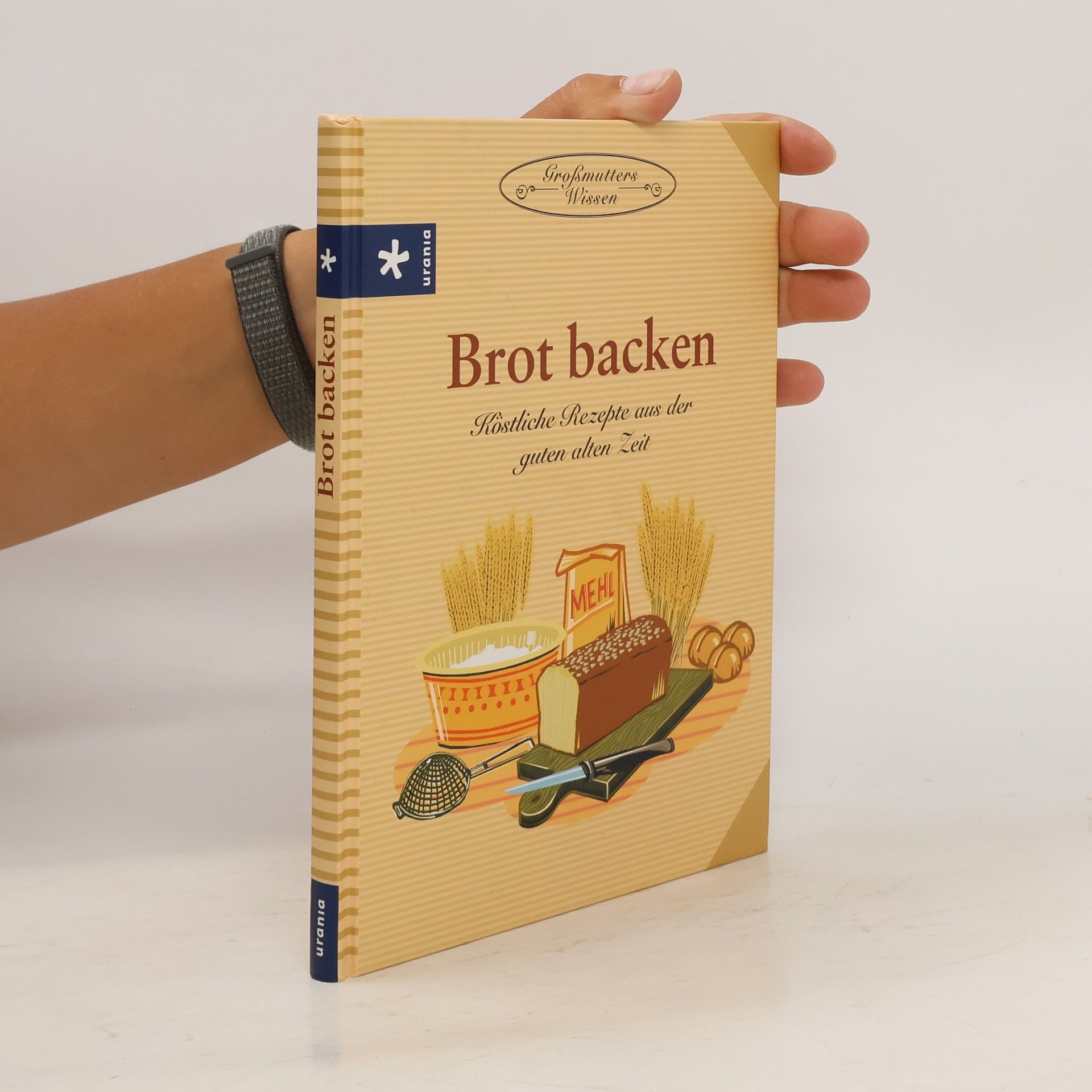 Irene Rüter Brot backen - köstliche Rezepte aus der guten alten Zeit