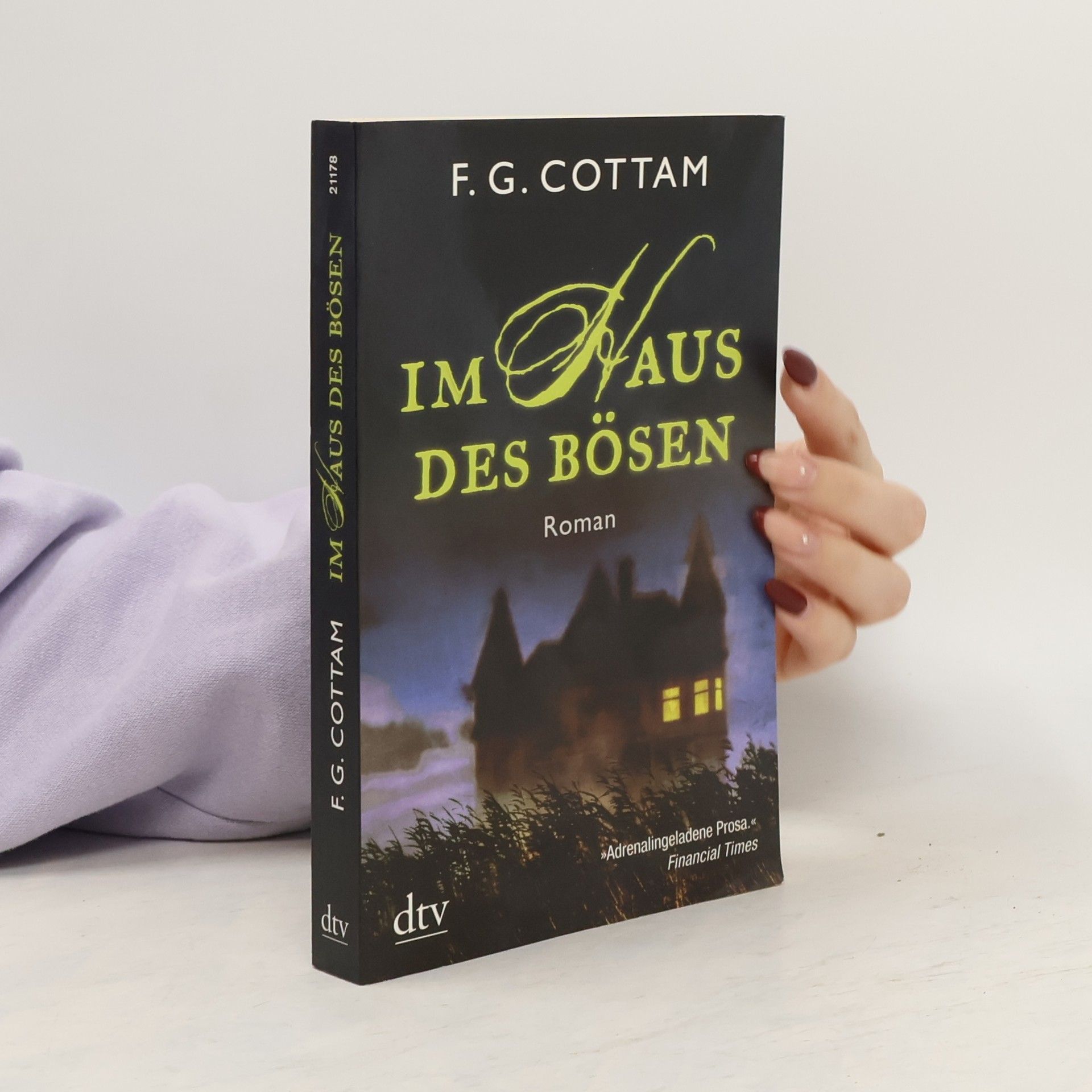 Francis G. Cottam Im Haus des Bösen