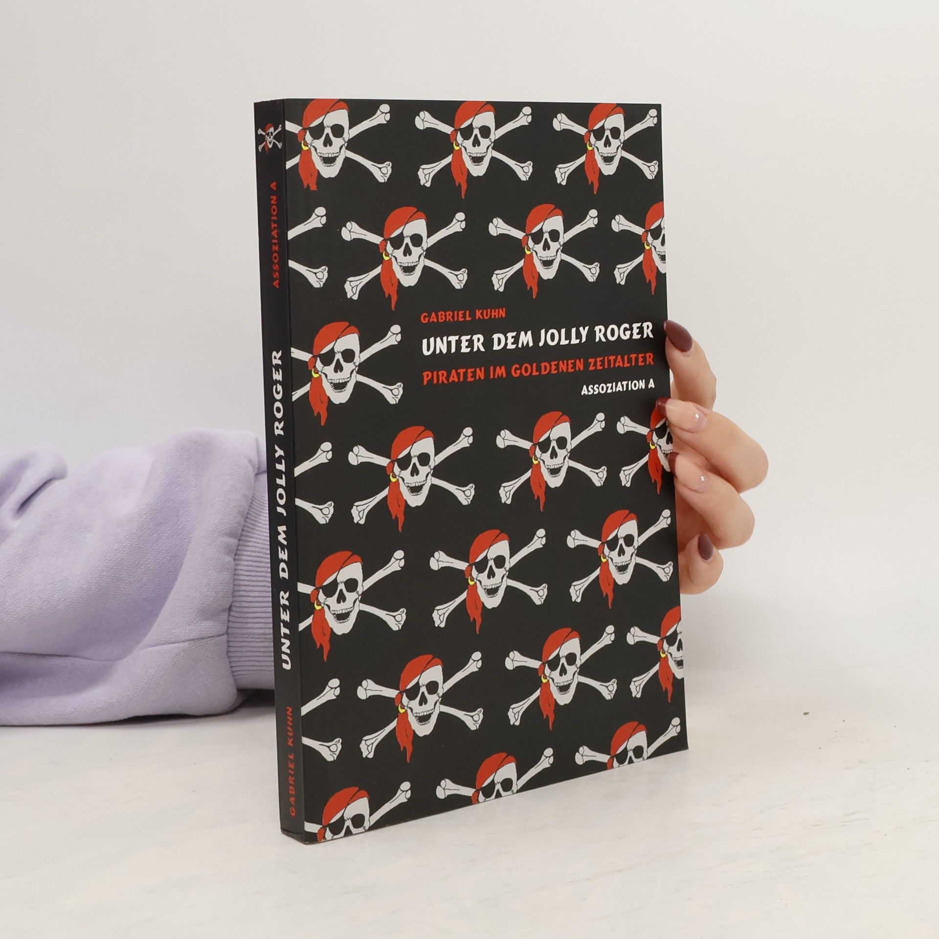 Gabriel Kuhn Unter dem Jolly Roger