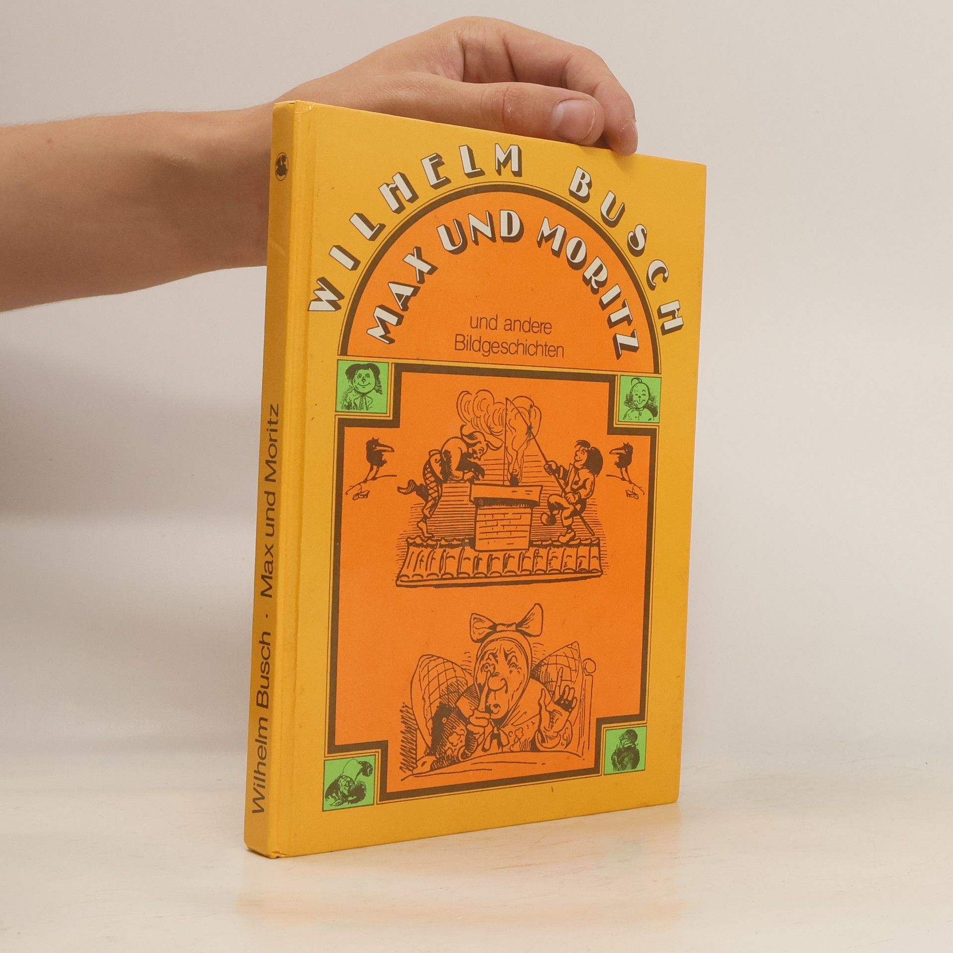 Wilhelm Busch Max und Moritz und andere Bildgeschichten