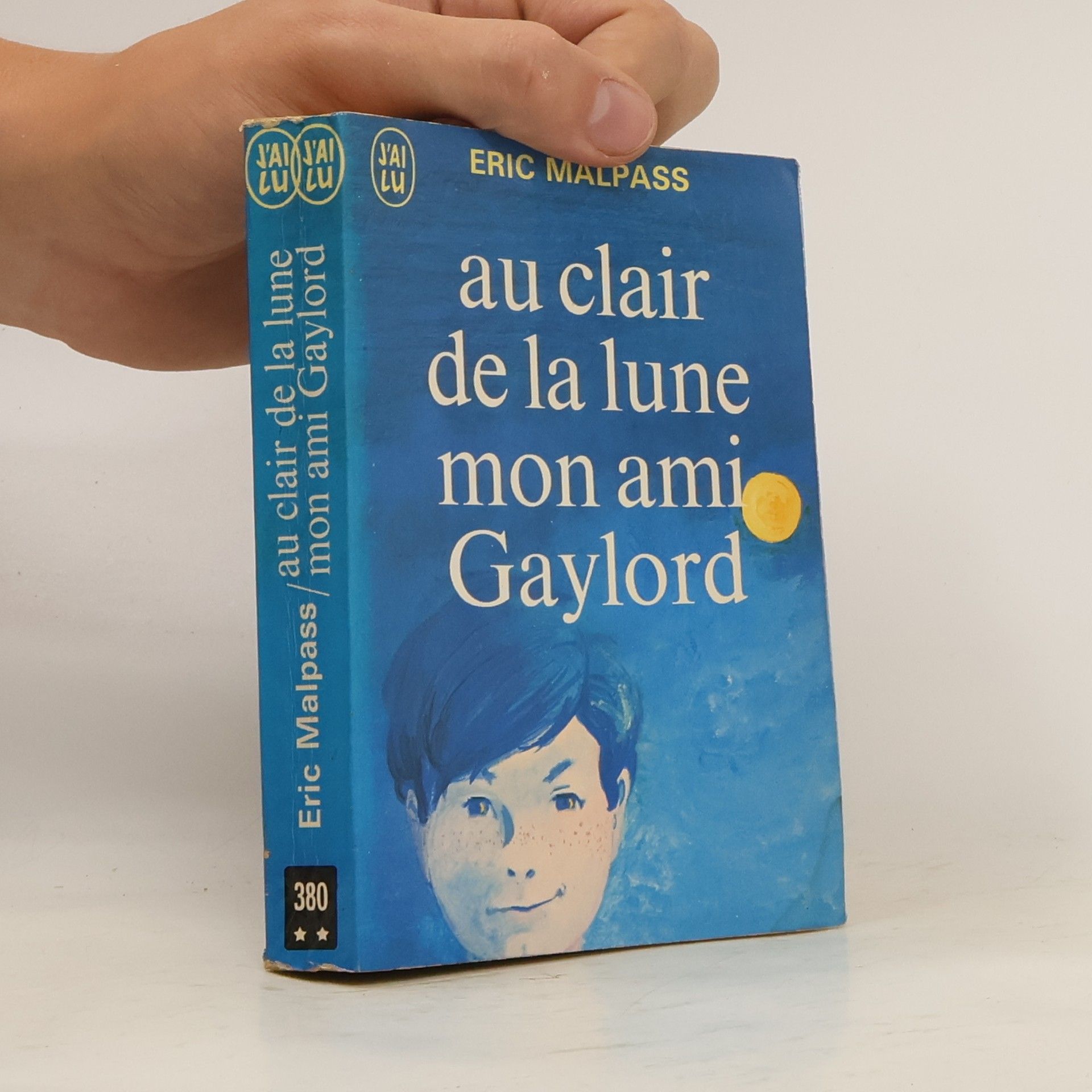 Eric Malpass Au clair de la lune, mon ami Gaylord