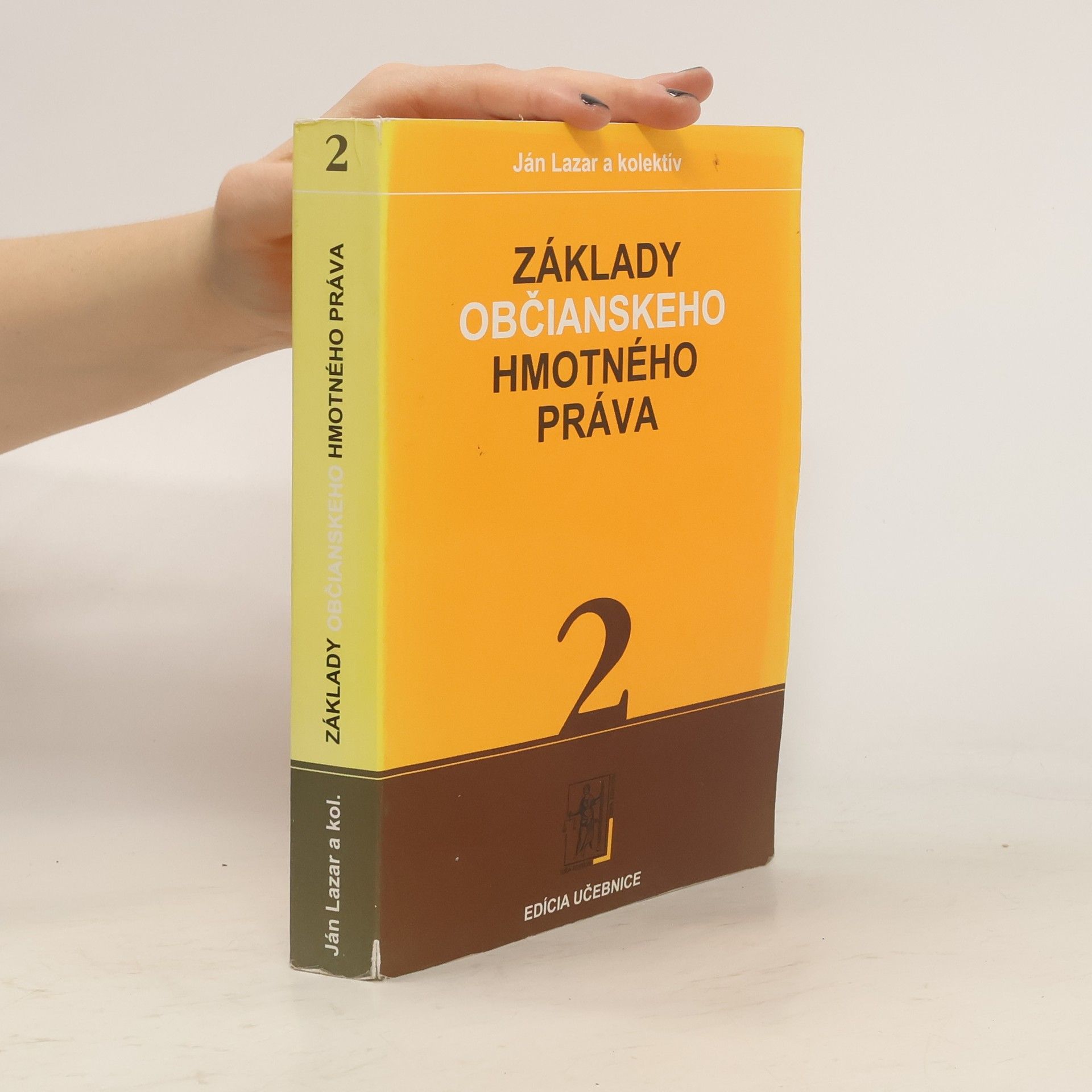 Ján Lazar Základy občianskeho hmotného práva 2