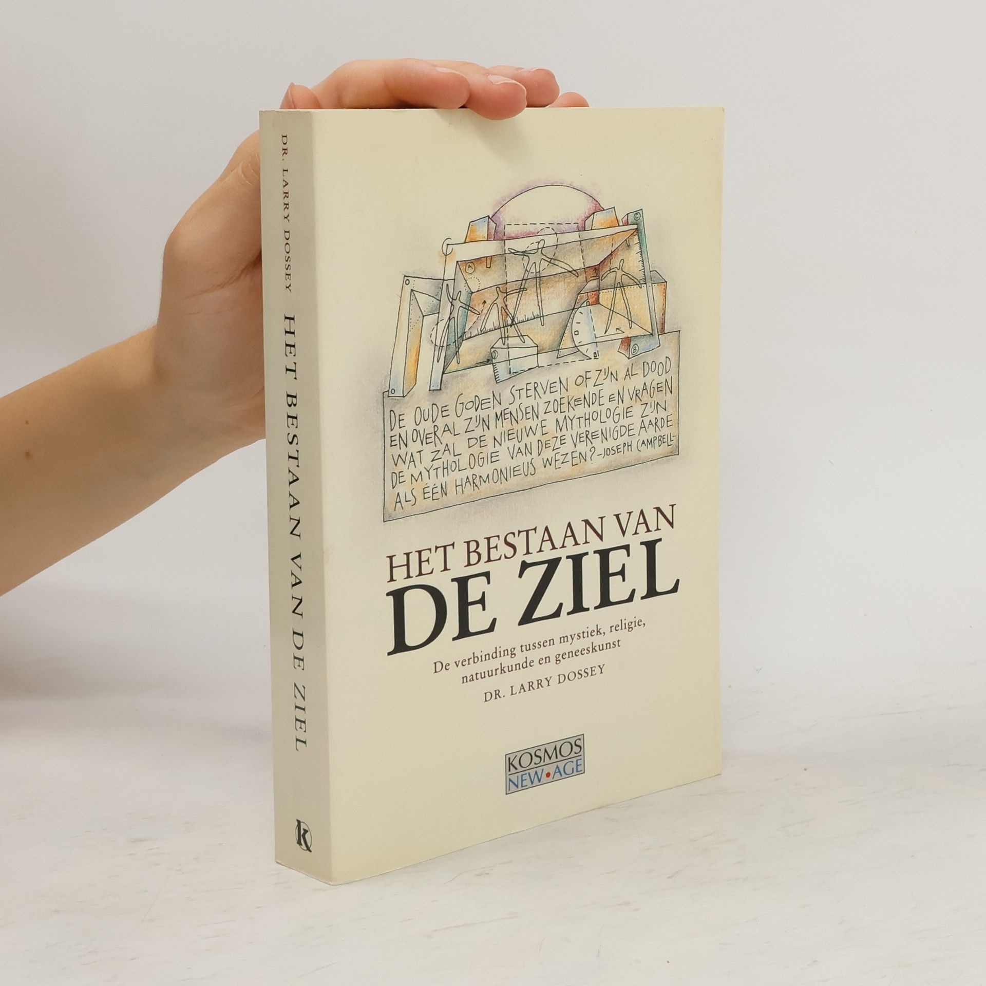 Larry Dossey Het bestaan van de ziel