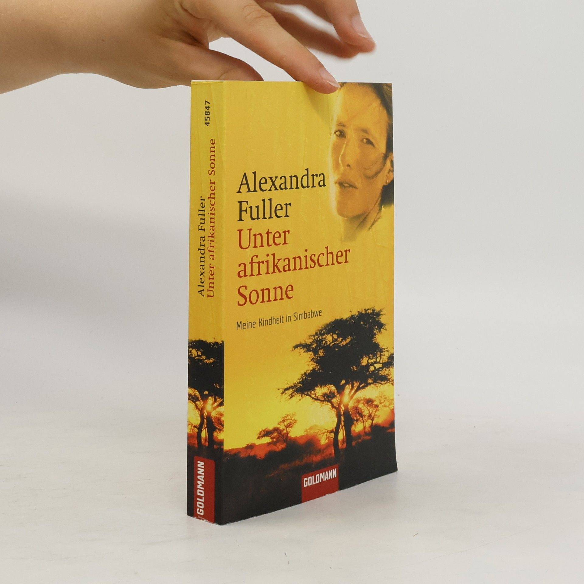 Alexandra Fuller Unter afrikanischer Sonne