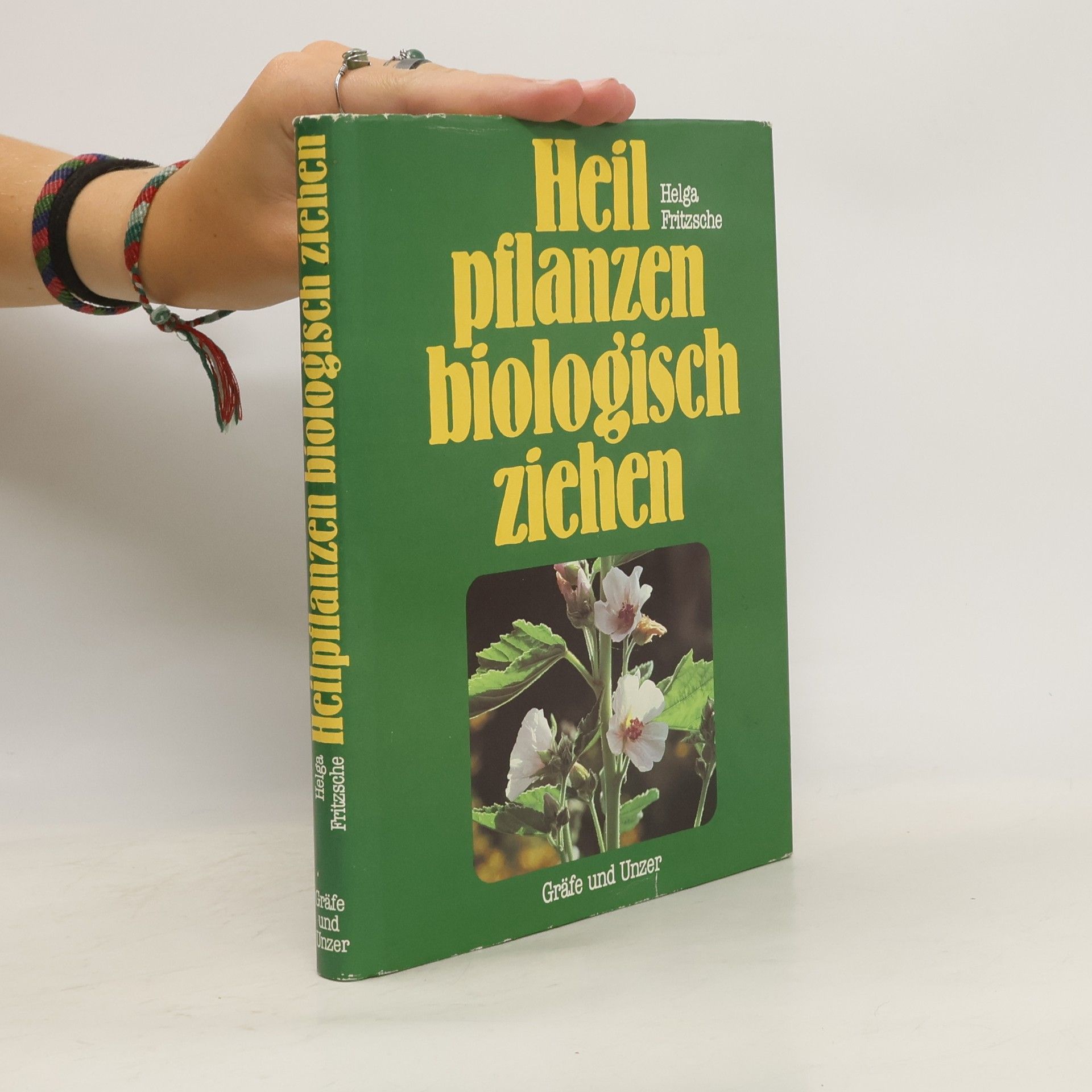 Helga Fritzsche Heilpflanzen biologisch ziehen
