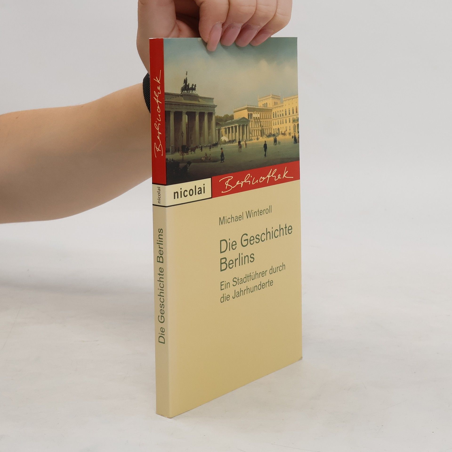 Michael Winteroll Die Geschichte Berlins