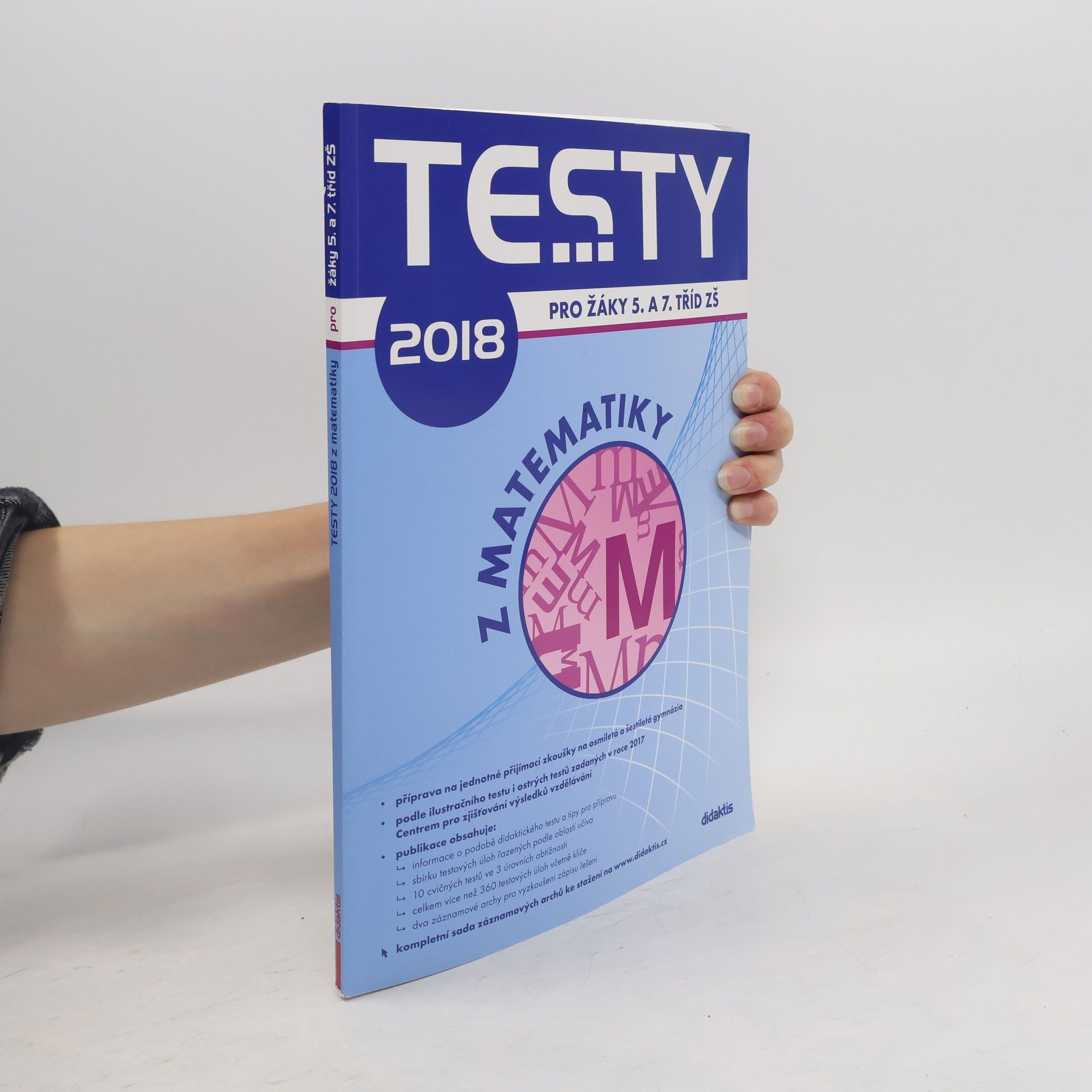 Collectif d'auteurs Testy ... z matematiky: Pro žáky 5. a 7. tříd ZŠ
