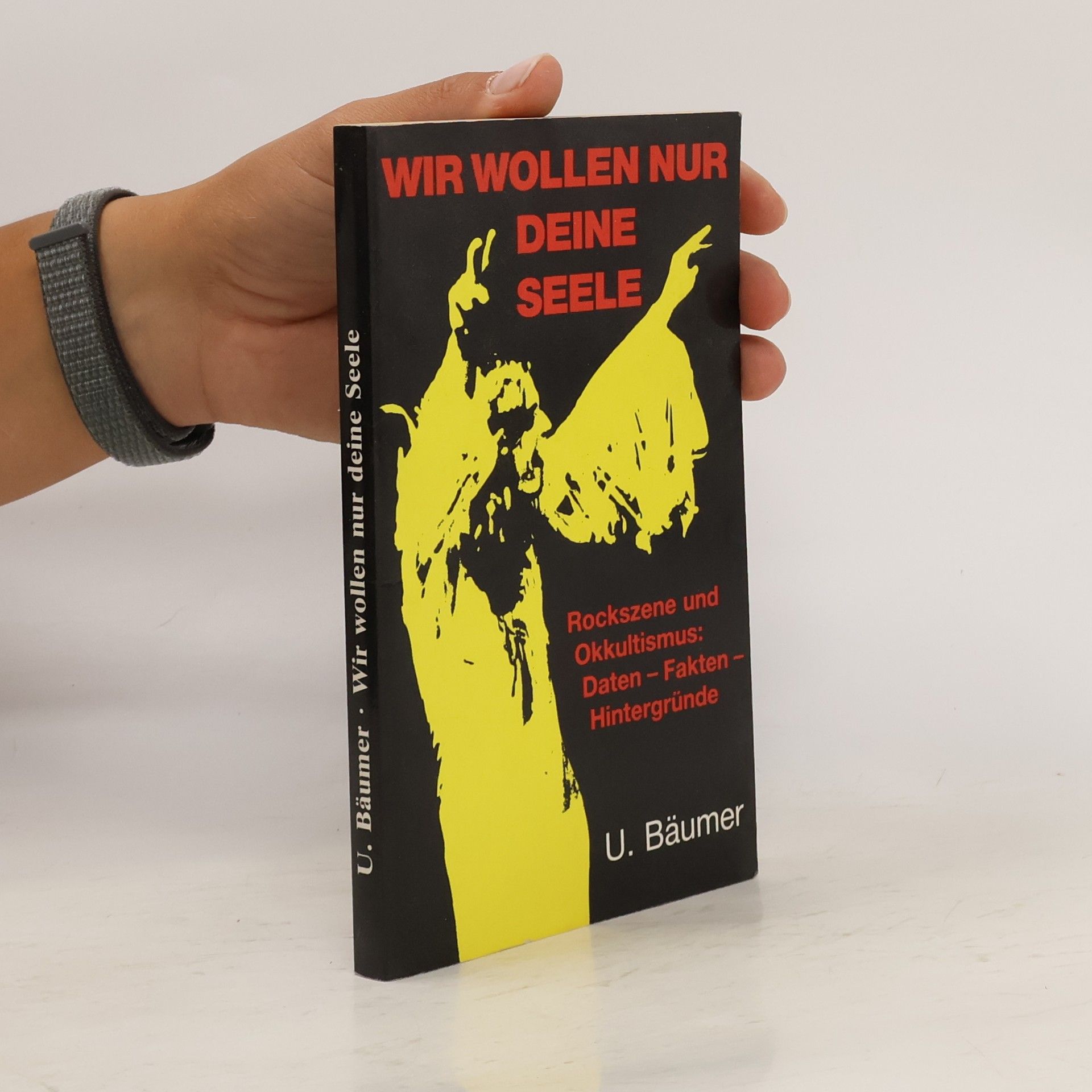 Ulrich Baumer Wir wollen nur deine Seele