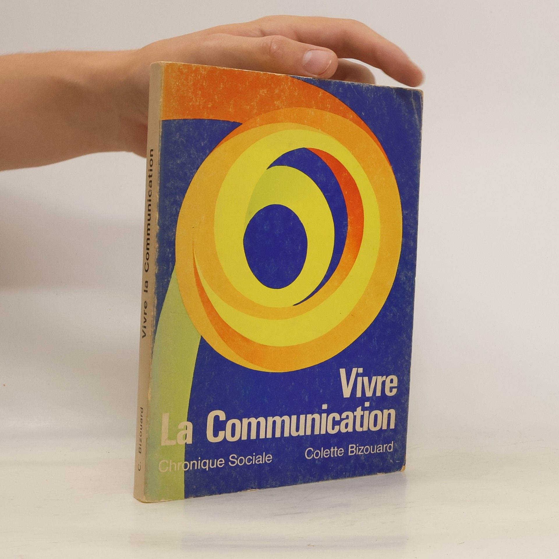 Colette Bizouard Vivre la communication