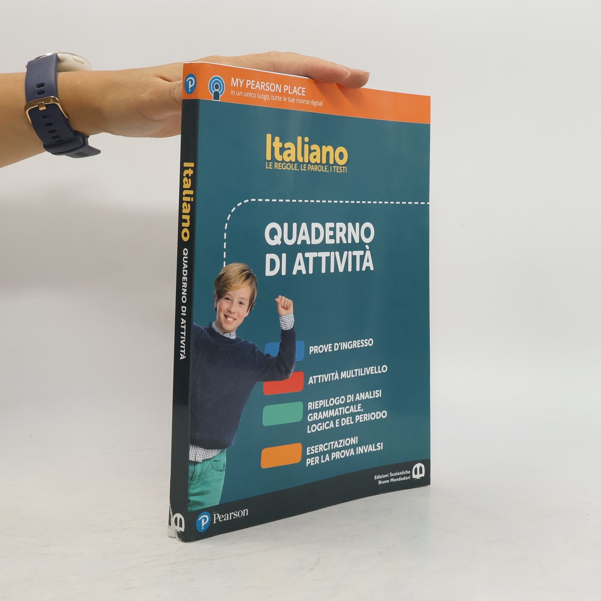 AA.VV. Italiano le Regole, le Parole, i Testi: Quaderno di Attività