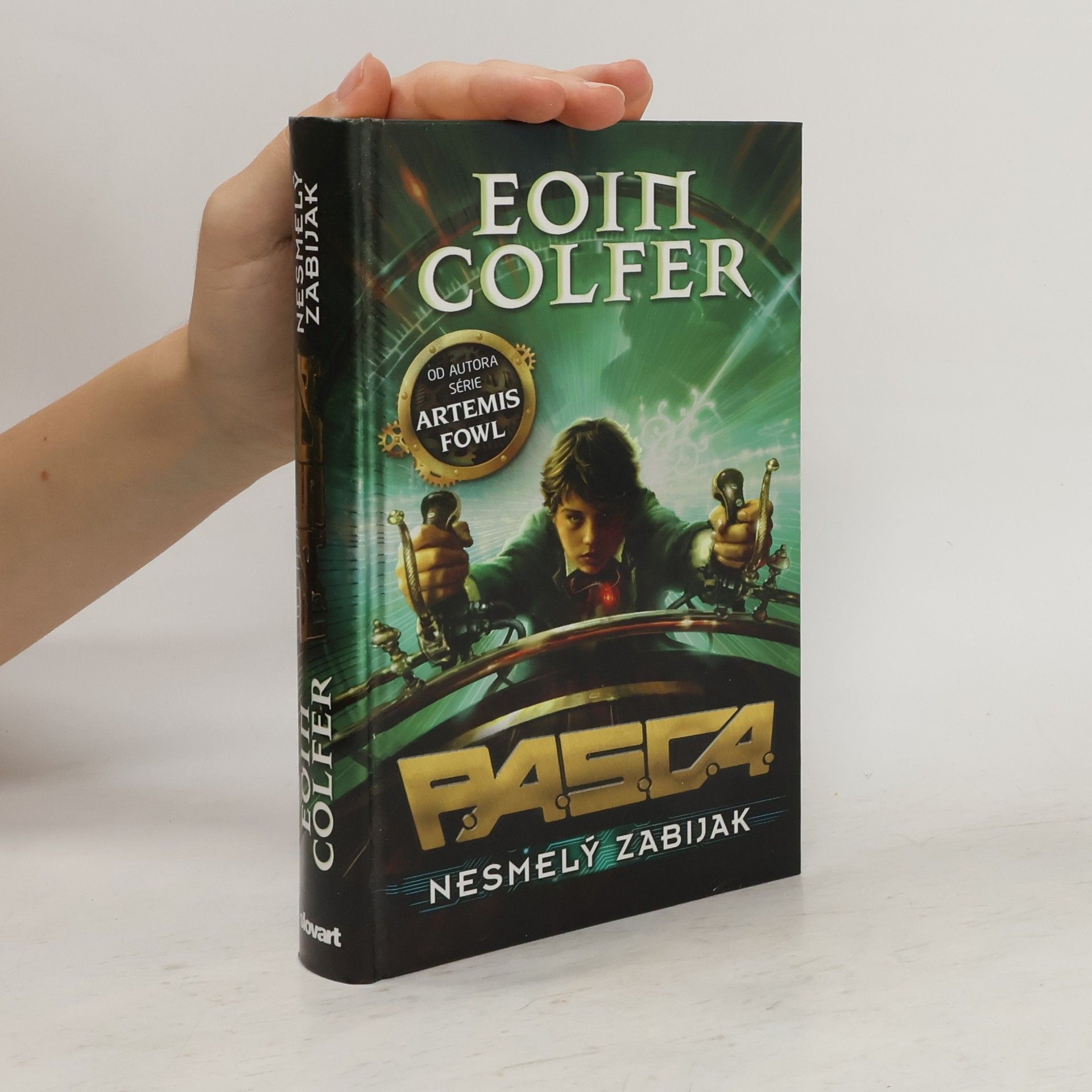 Eoin Colfer Nesmelý zabijak