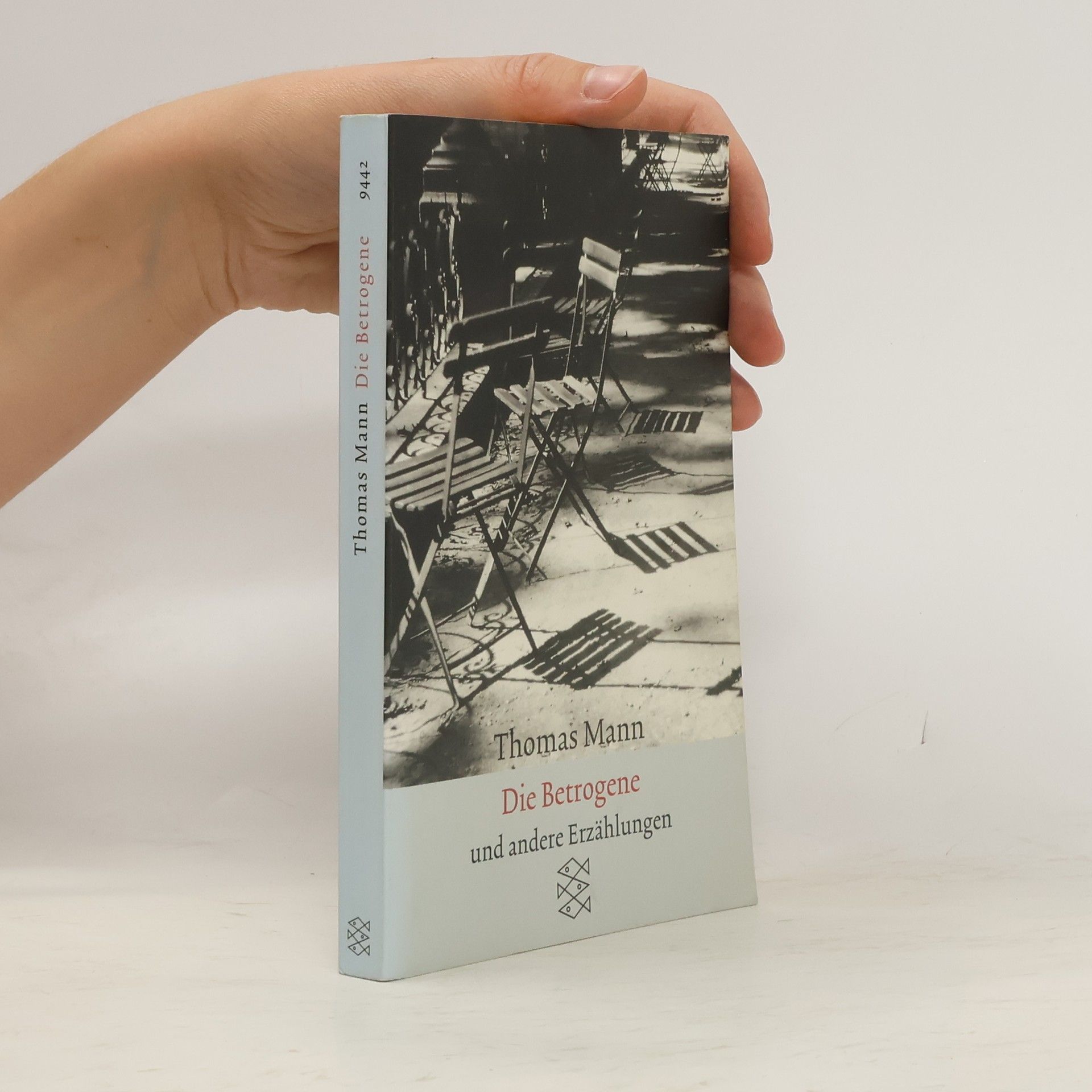 Thomas Mann Die Betrogene und Andere Erzählugen