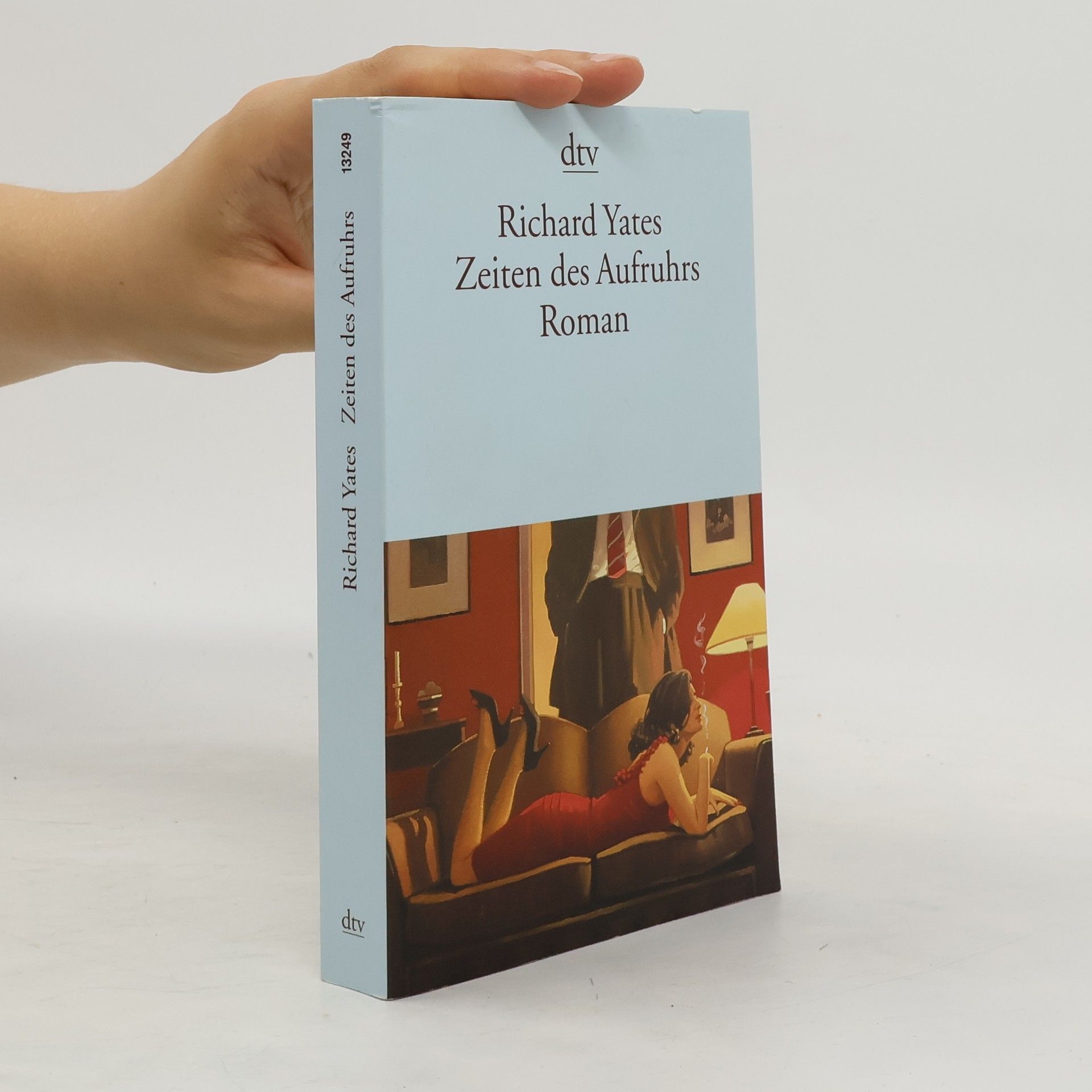 Richard Yates Zeiten des Aufruhrs