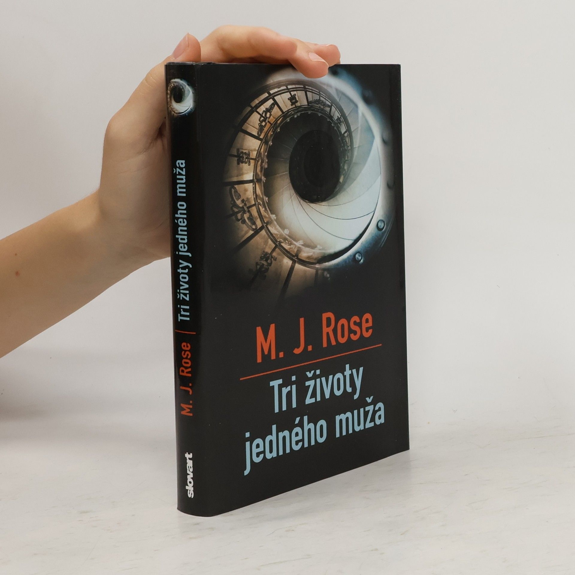 M. J. Rose Tri životy jedného muža
