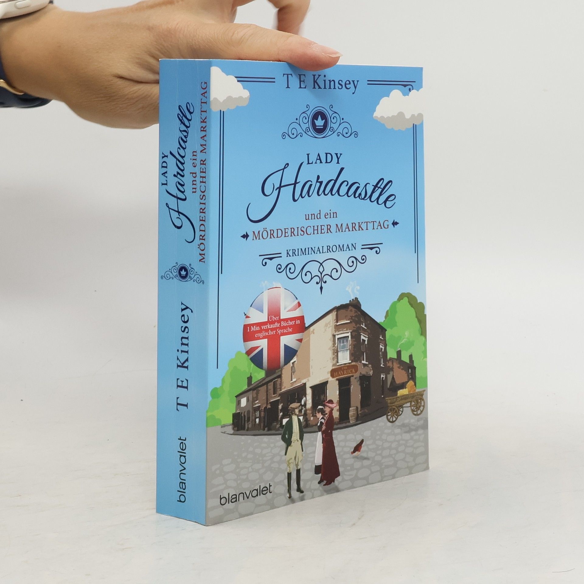T. E. Kinsey Lady Hardcastle und ein mörderischer Markttag