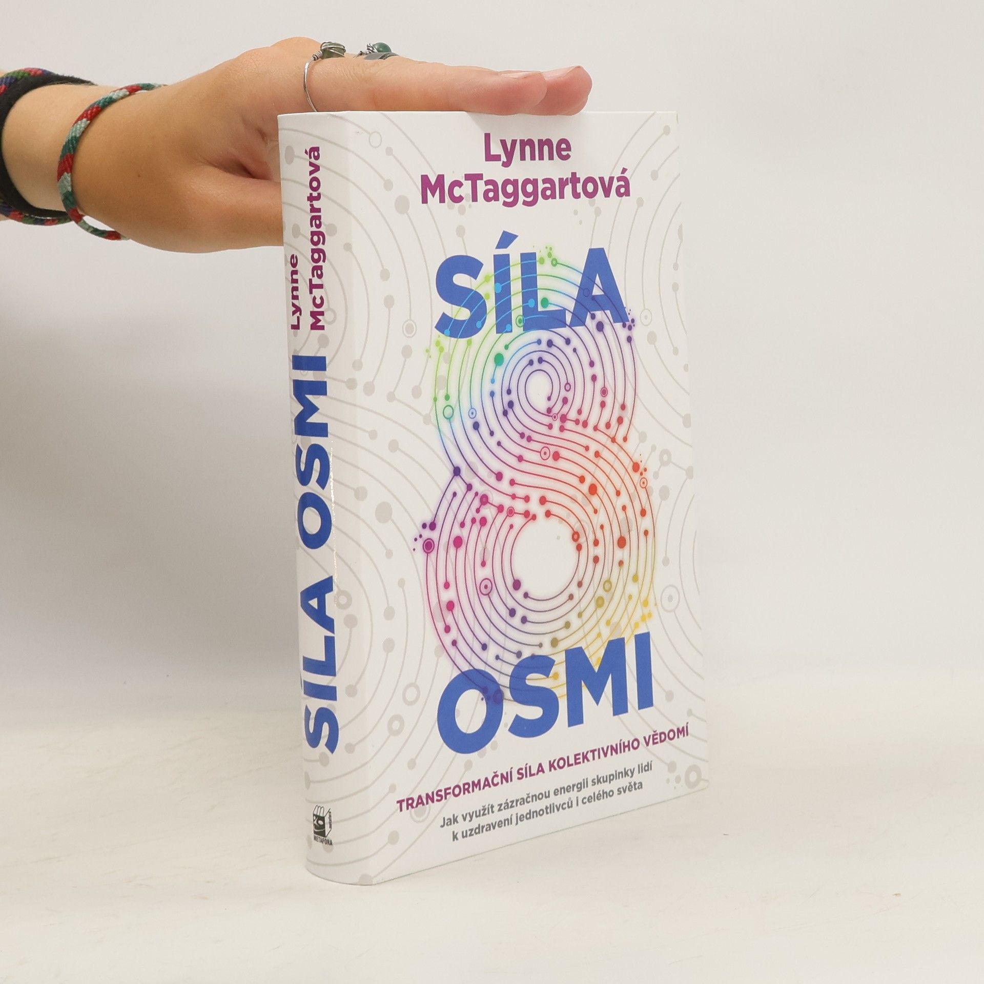 Lynne McTaggart Síla osmi