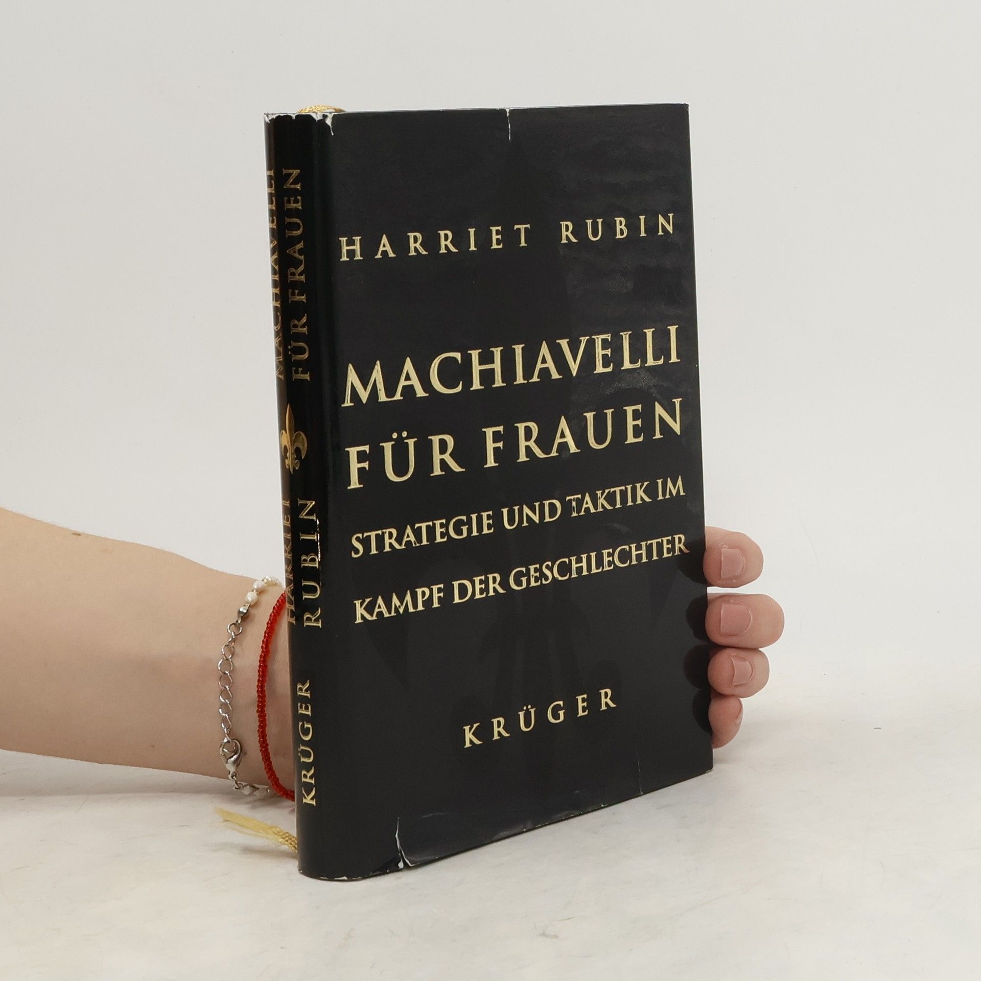 Harriet Rubin Machiavelli für Frauen