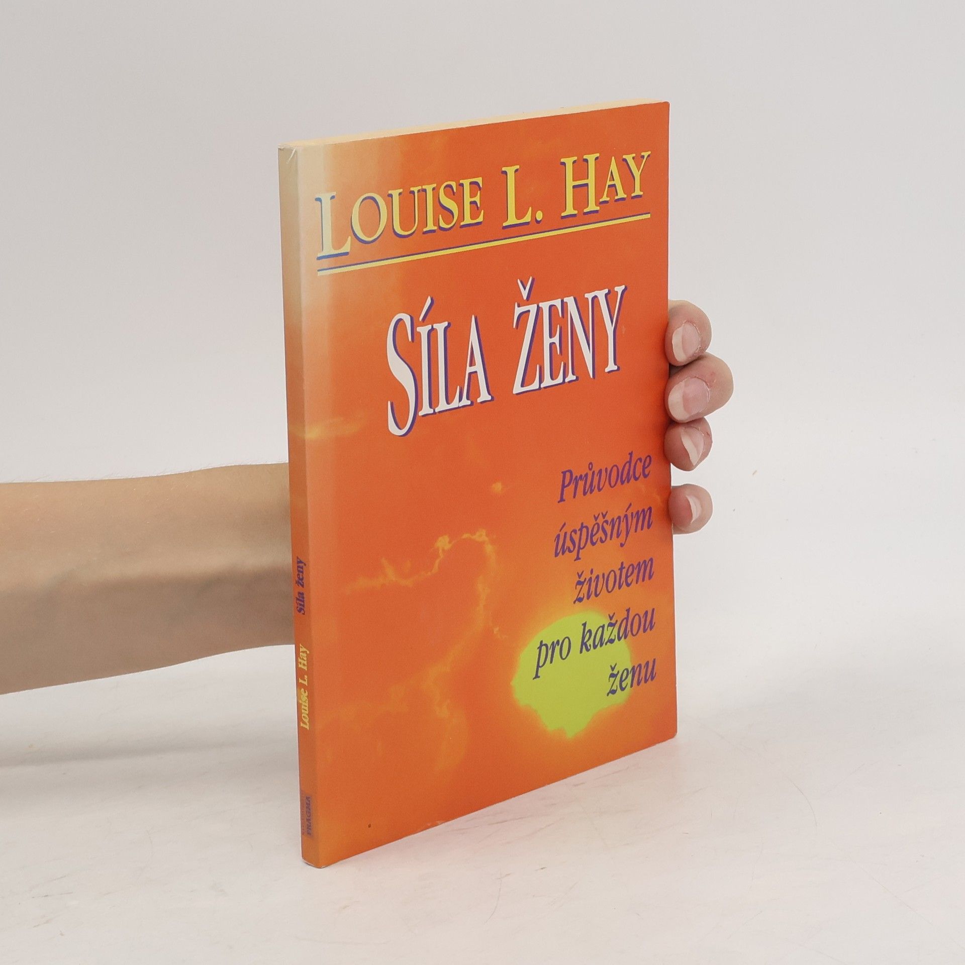 Louise Lynn Hay Síla ženy