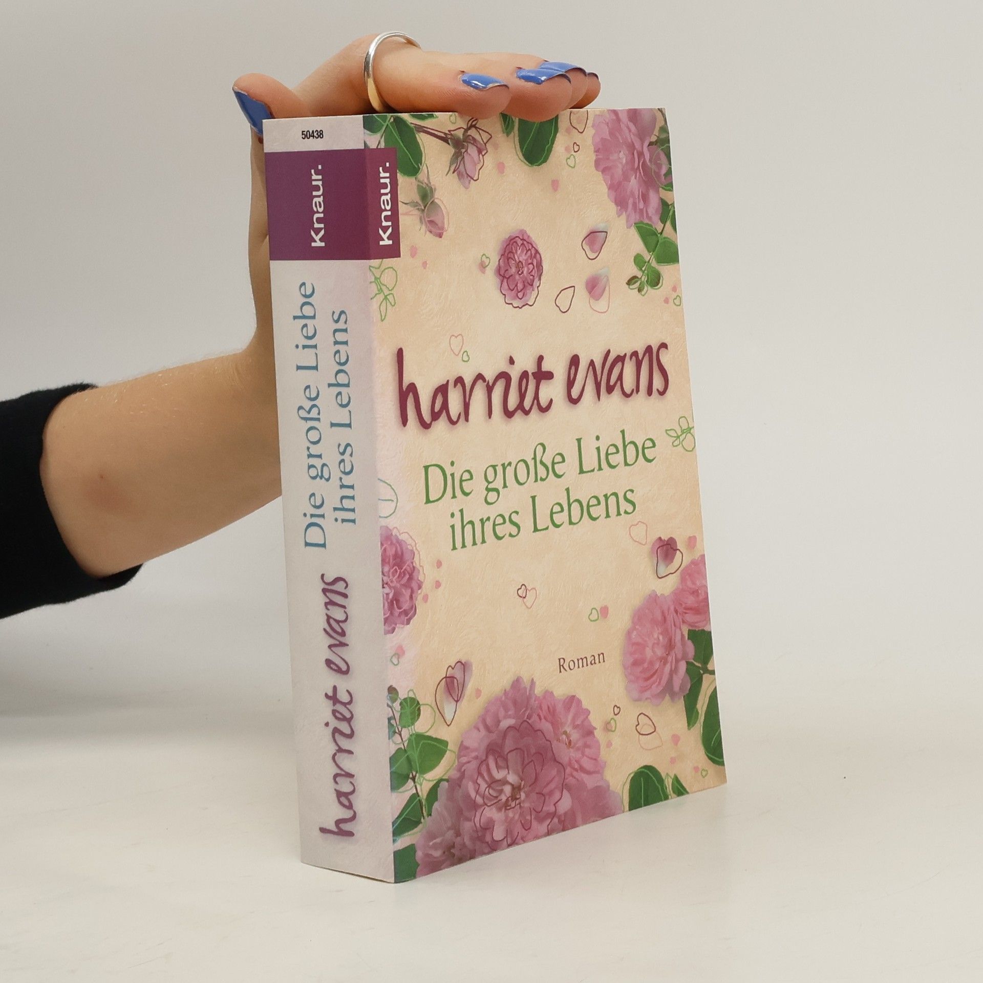 Harriet Evans Die große Liebe ihres Lebens