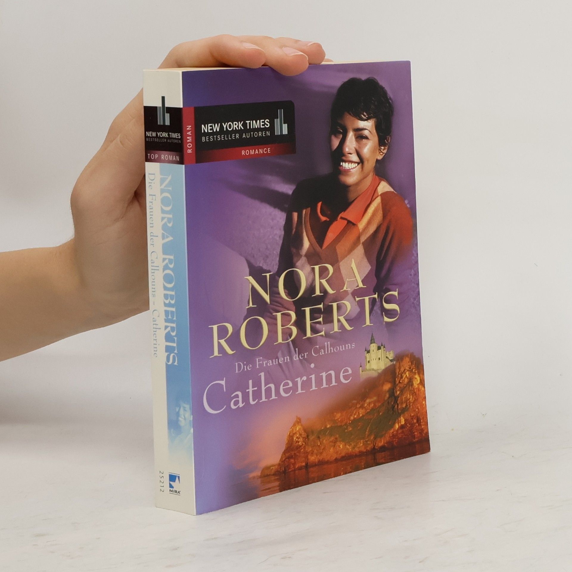 Nora Roberts Die Frauen der Calhouns. Catherine