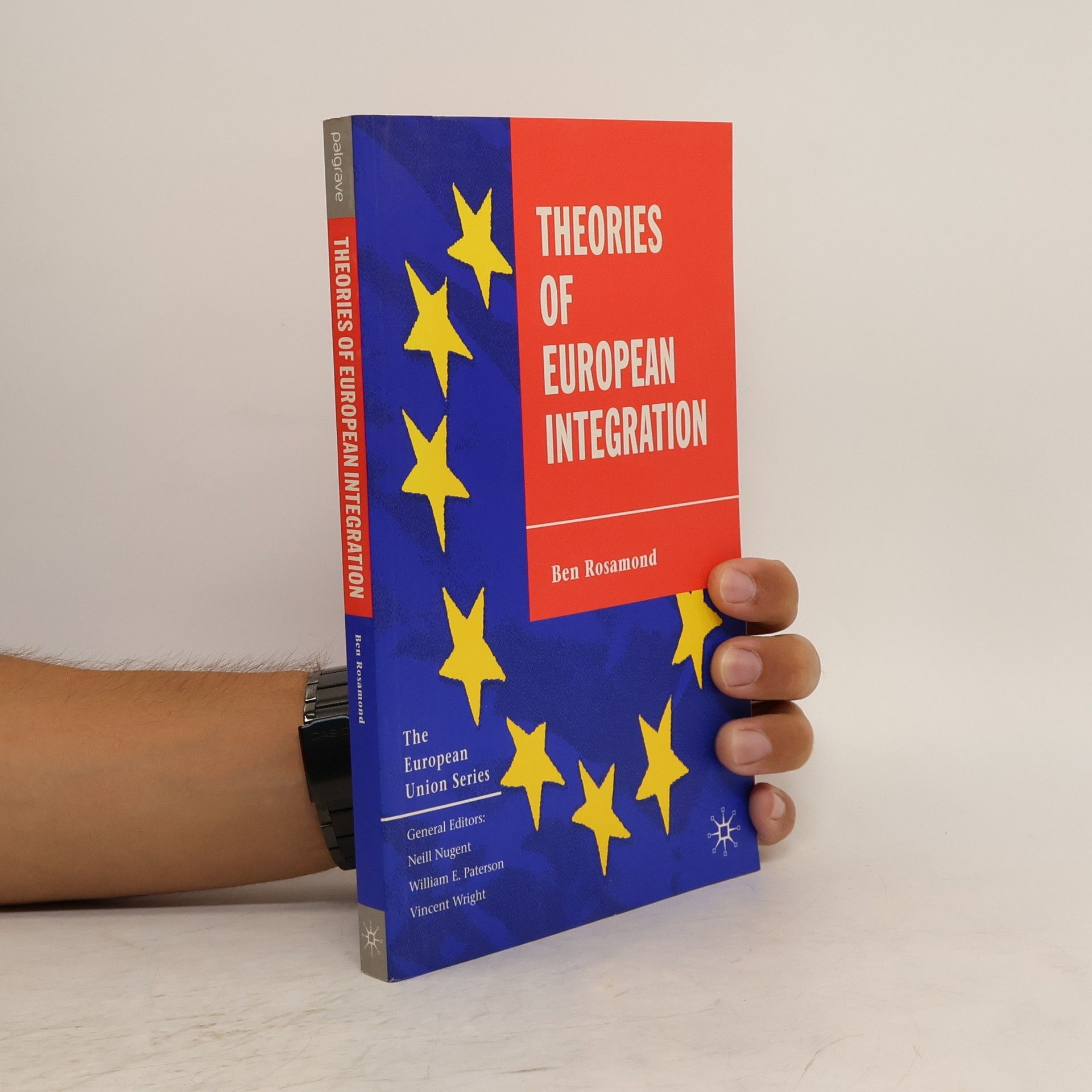 Ben Rosamond Theories of European Integration