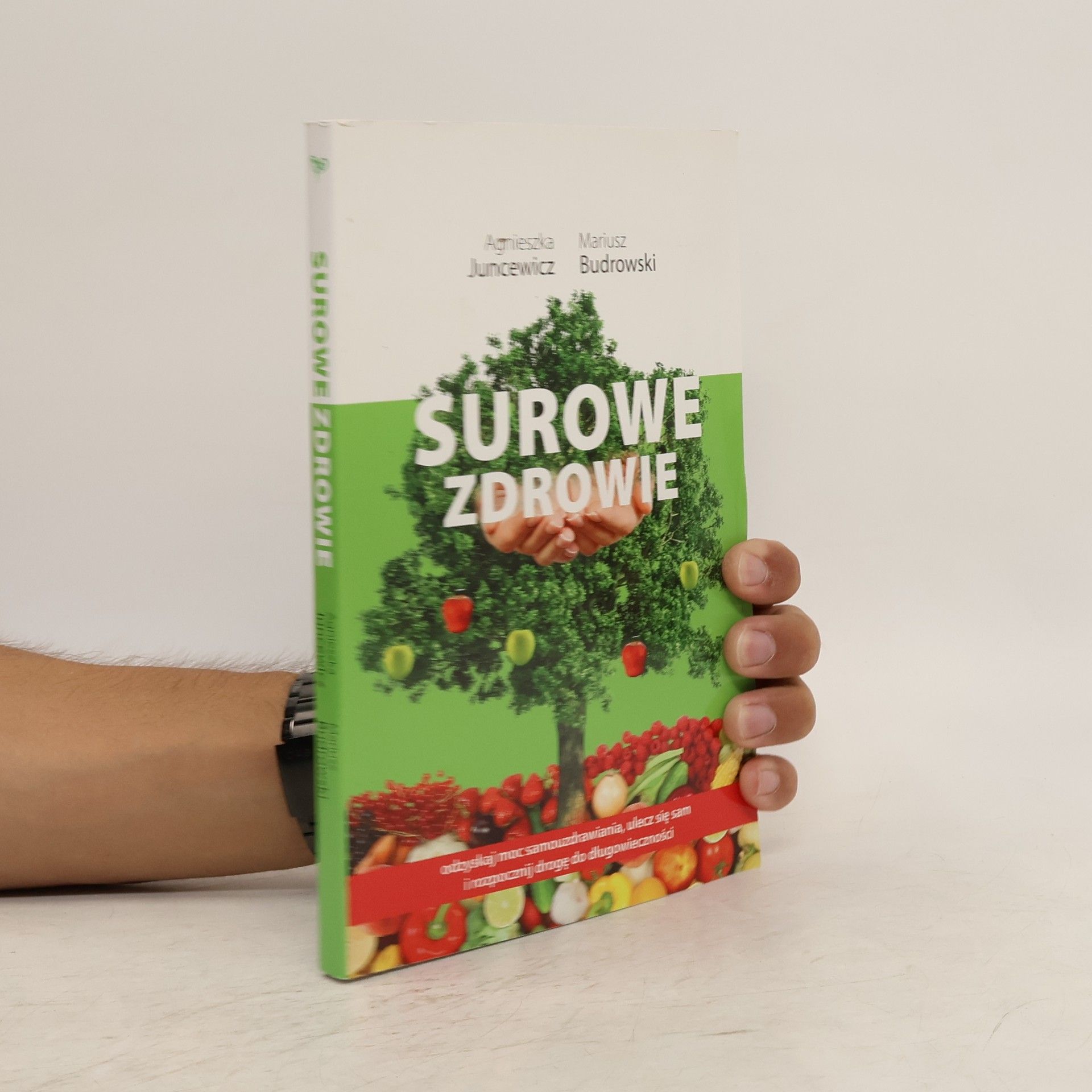 Agnieszka Juncewicz Surowe Zdrowie