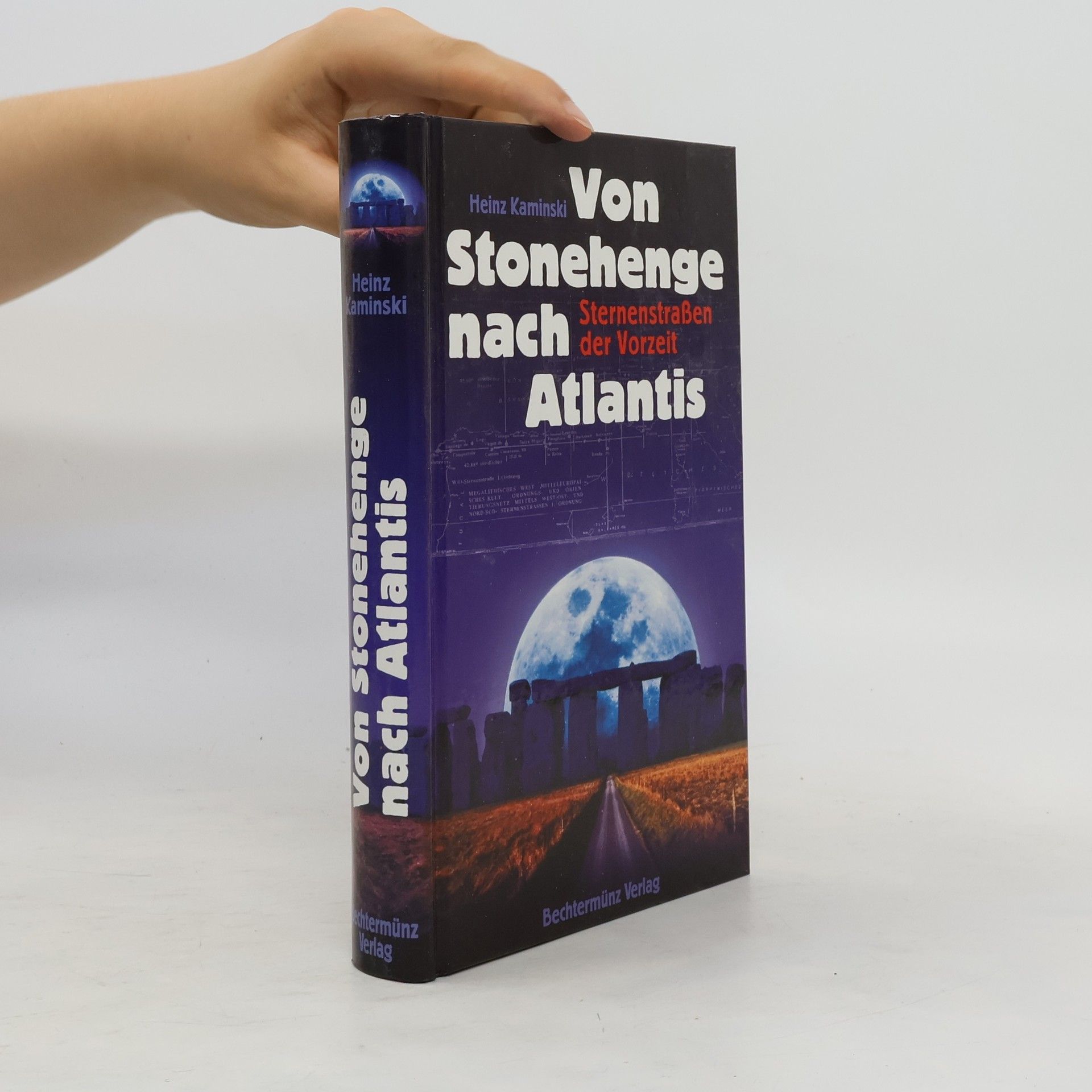 Heinz Kaminski Von Stonehenge nach Atlantis