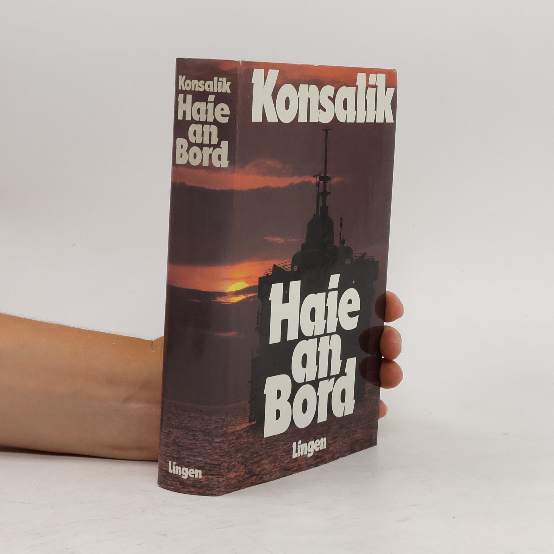 Heinz G. Konsalik Haie and Bord