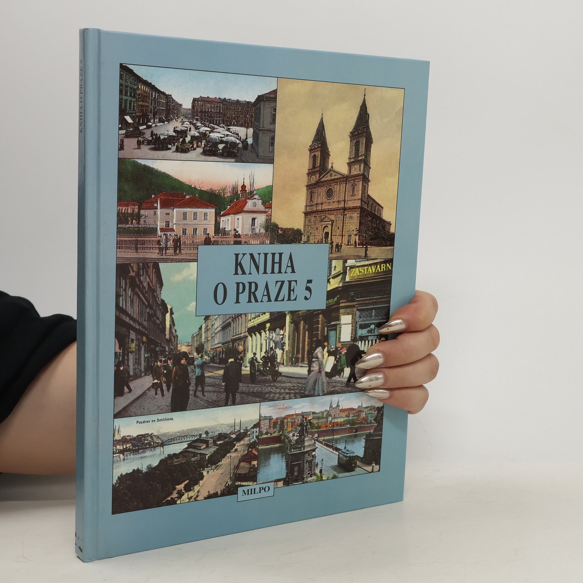Dagmar Broncová Kniha o Praze. Díl 5