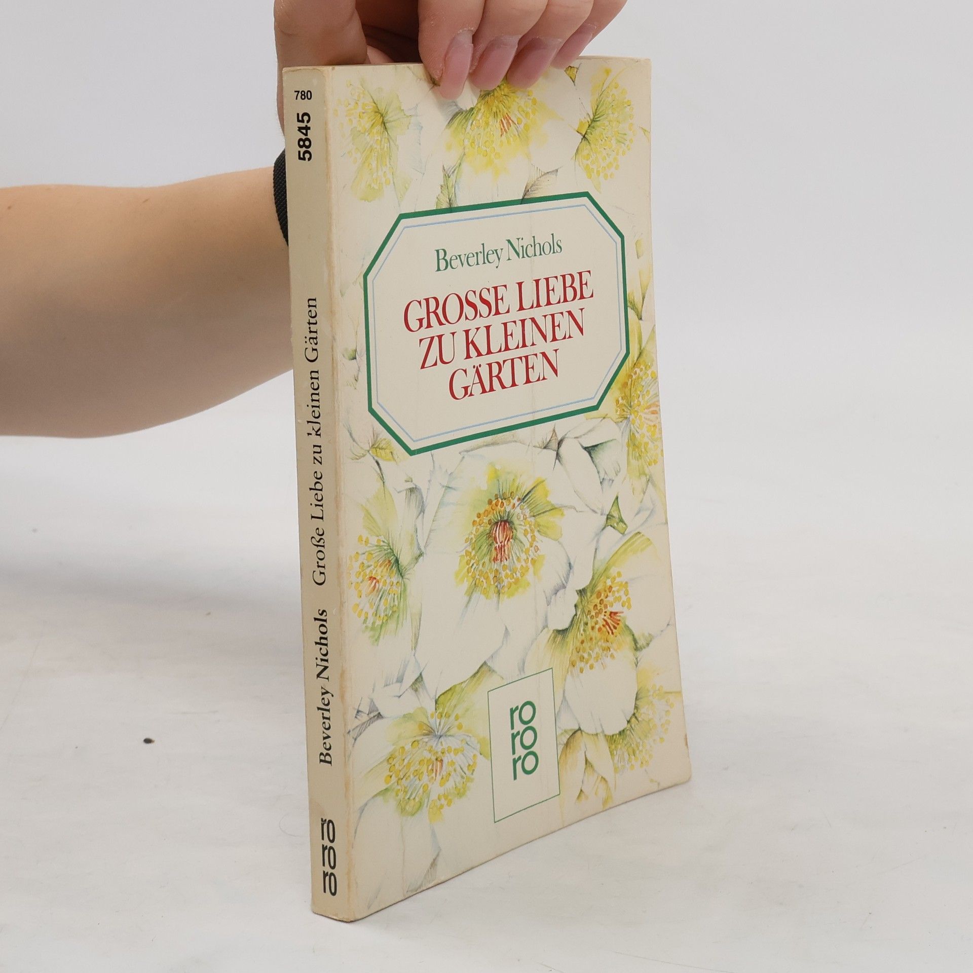 Beverley Nichols Grosse Liebe zu kleinen Gärten