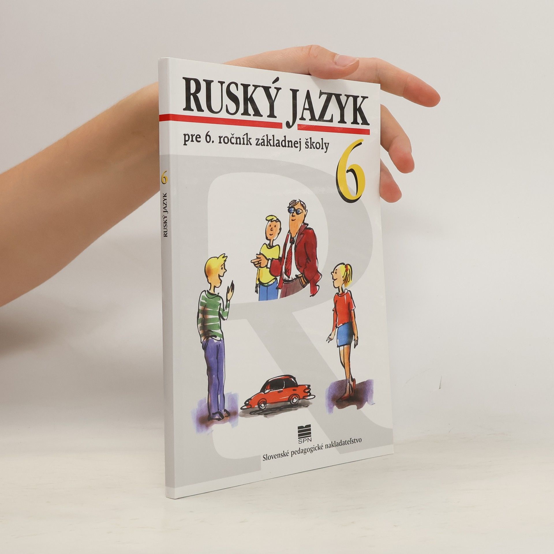Elena Kováčiková Ruský jazyk pre 6. ročník základnej školy