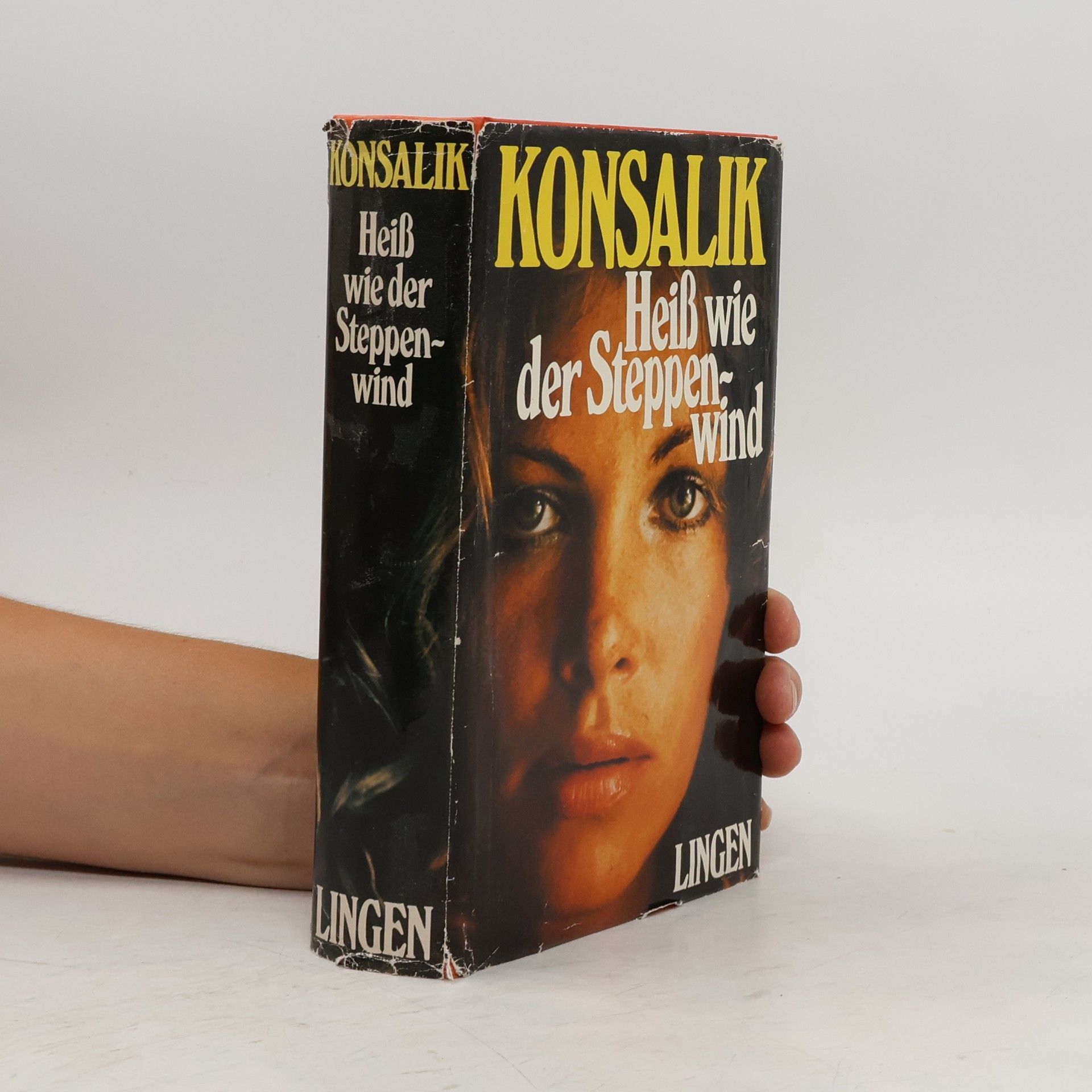 Heinz G. Konsalik Heiß wie der Steppenwind