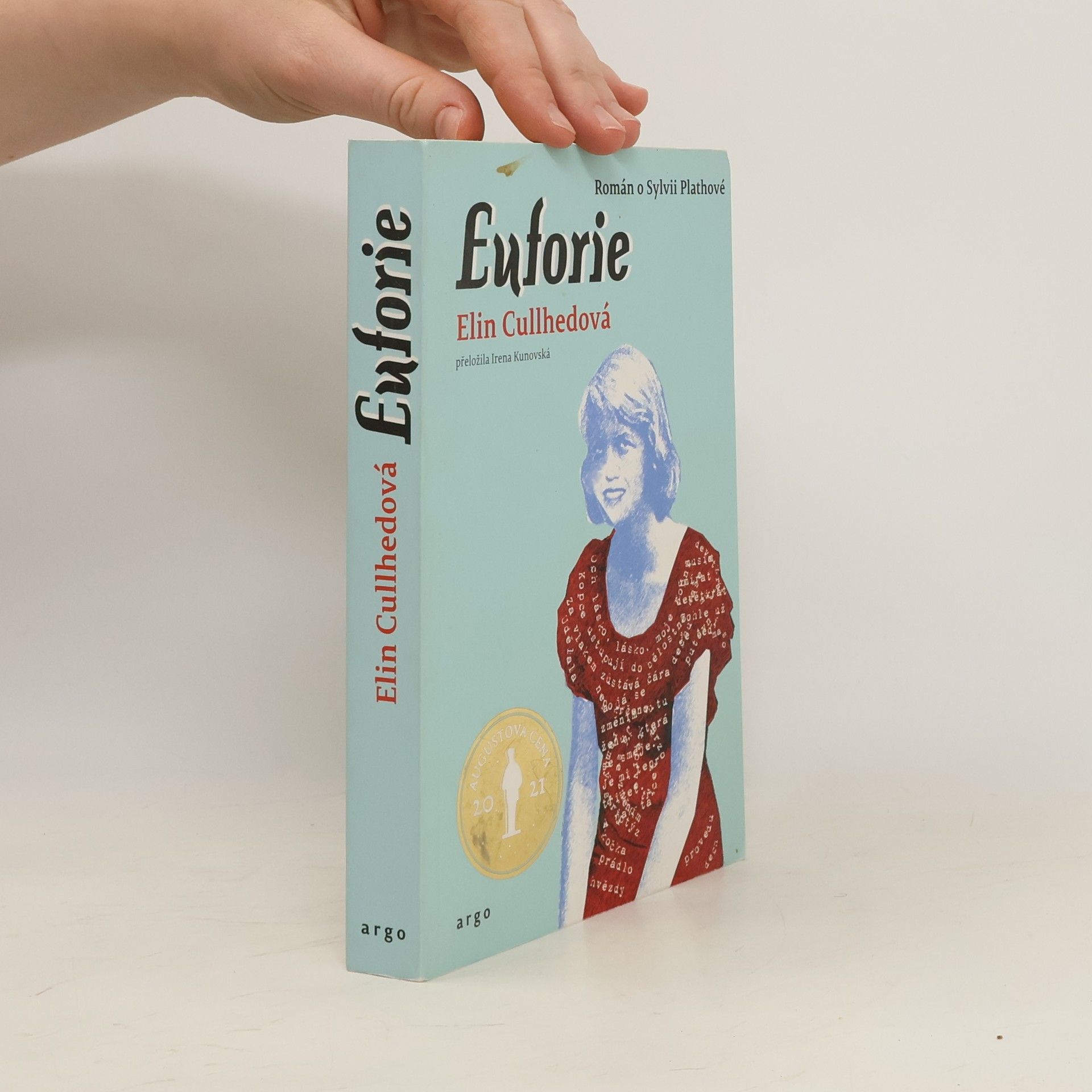 Elin Cullhed Euforie: román o Sylvii Plathové