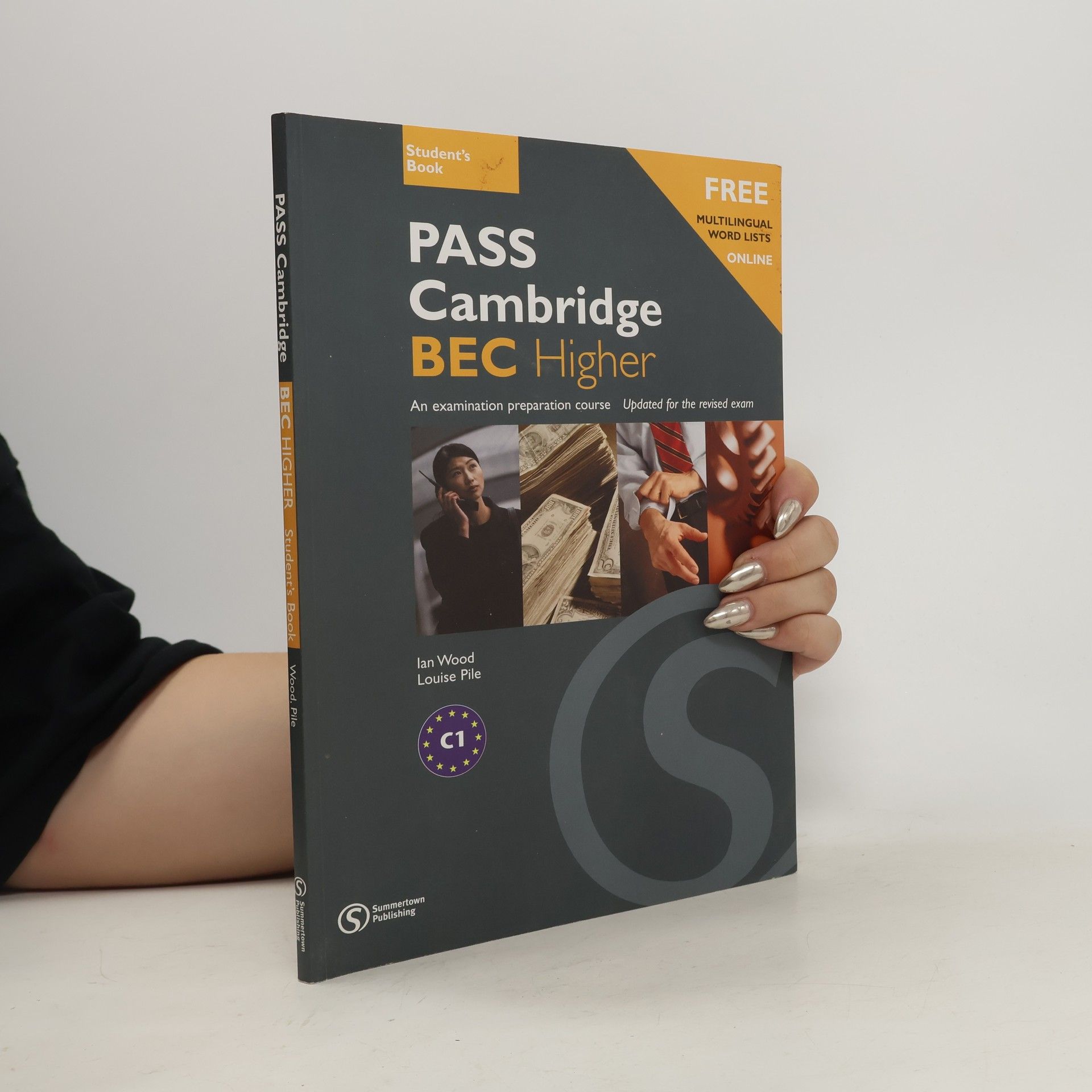 Ian Wood PASS Cambridge BEC higher: Student's book