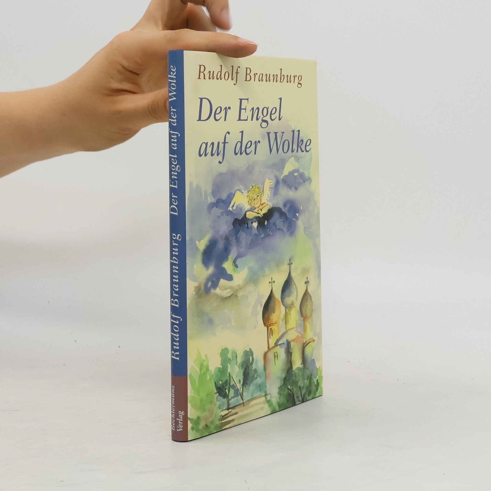 Rudolf Braunburg Der Engel auf der Wolke