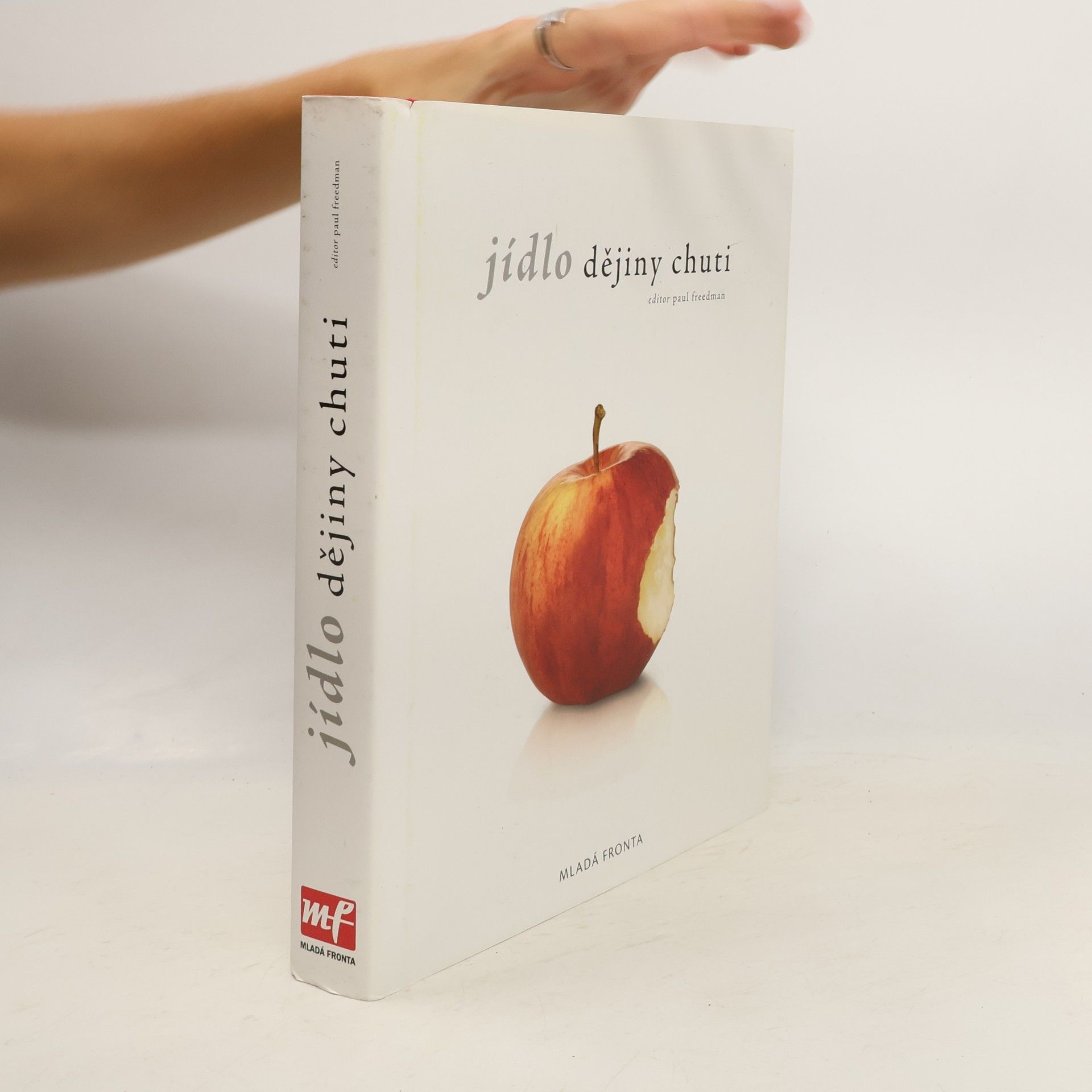 Jídlo : dějiny chuti