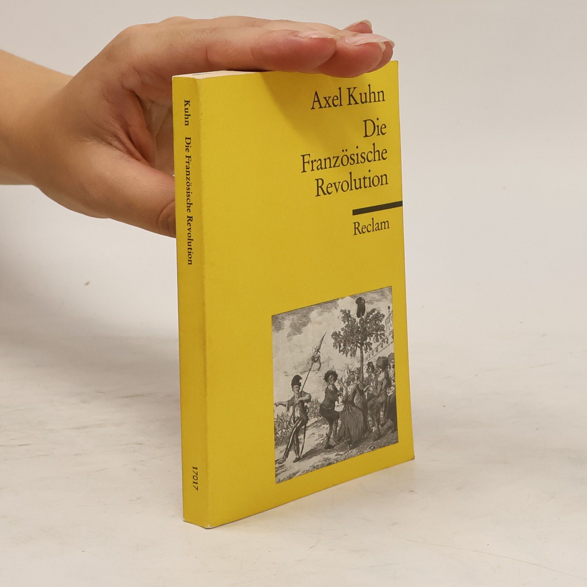 Axel Kuhn Die Französische Revolution
