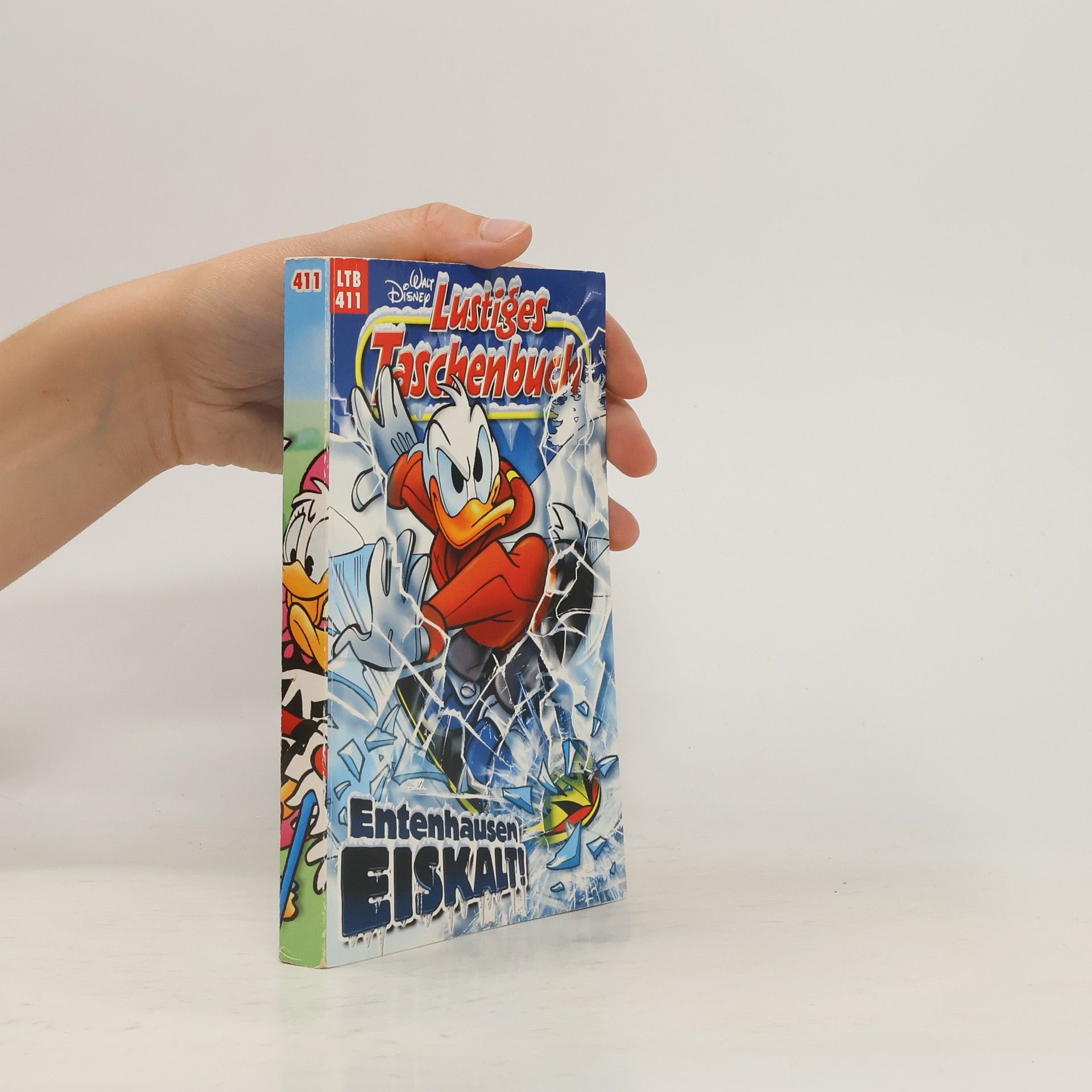 Walt Disney Lustiges Taschenbuch 411. Entenhausen Eiskalt!