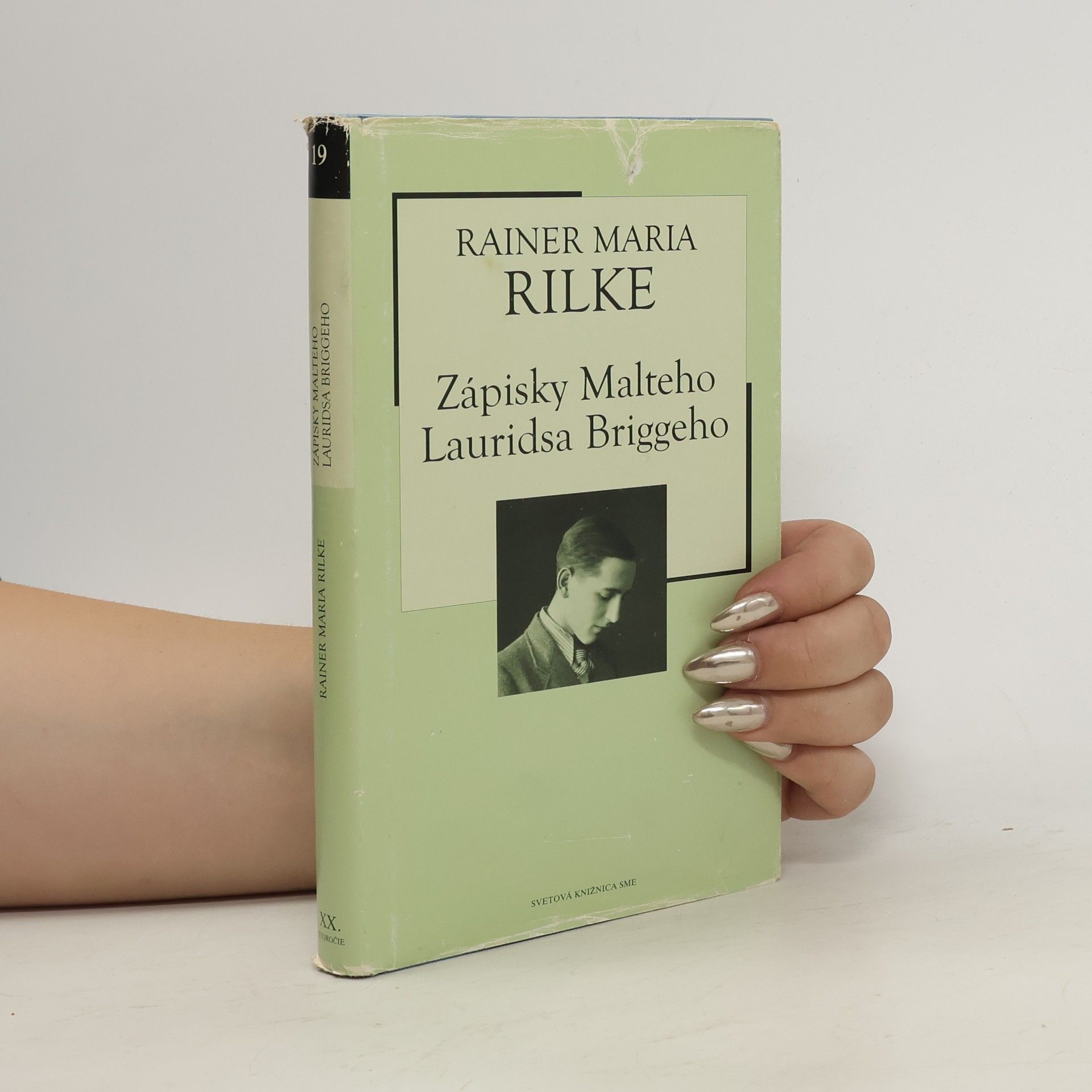 Rainer Maria Rilke Zápisky Malteho Lauridsa Briggeho