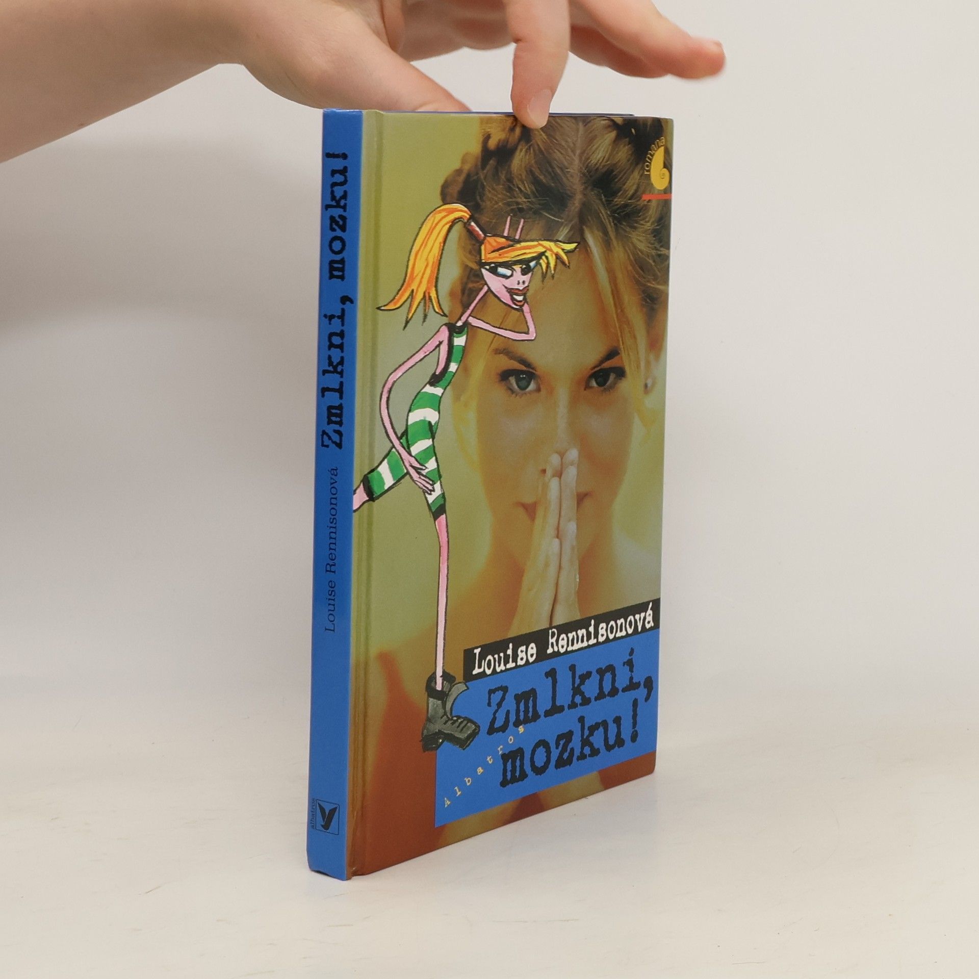 Louise Rennison Zmlkni, mozku! Další zápisky Georgie Nicolsonové