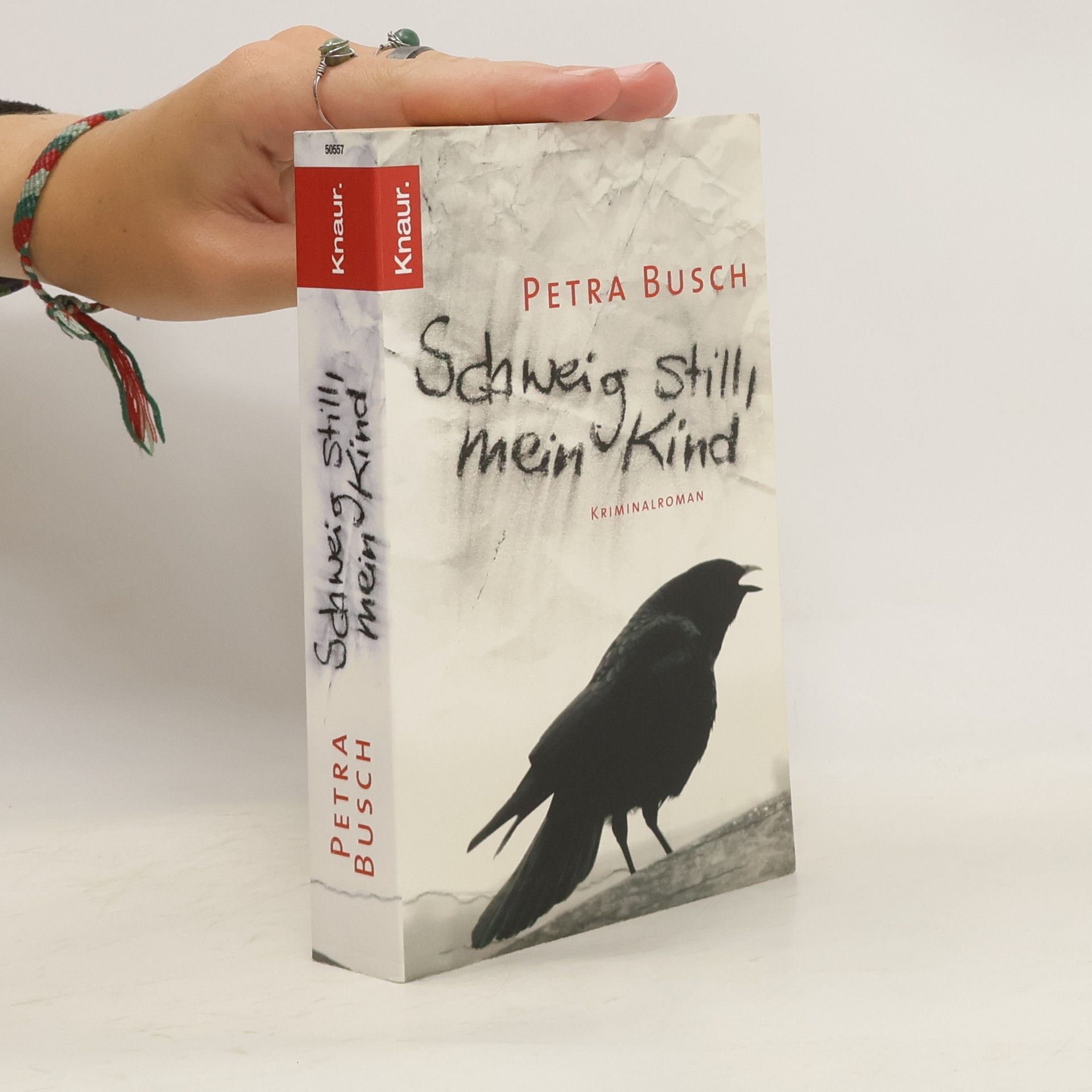 Petra Busch Schweig still, mein Kind