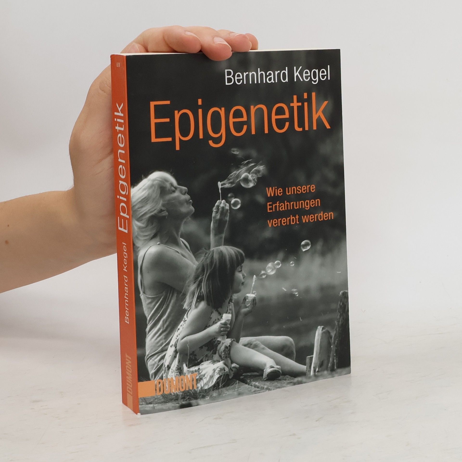 Bernhard Kegel Epigenetik