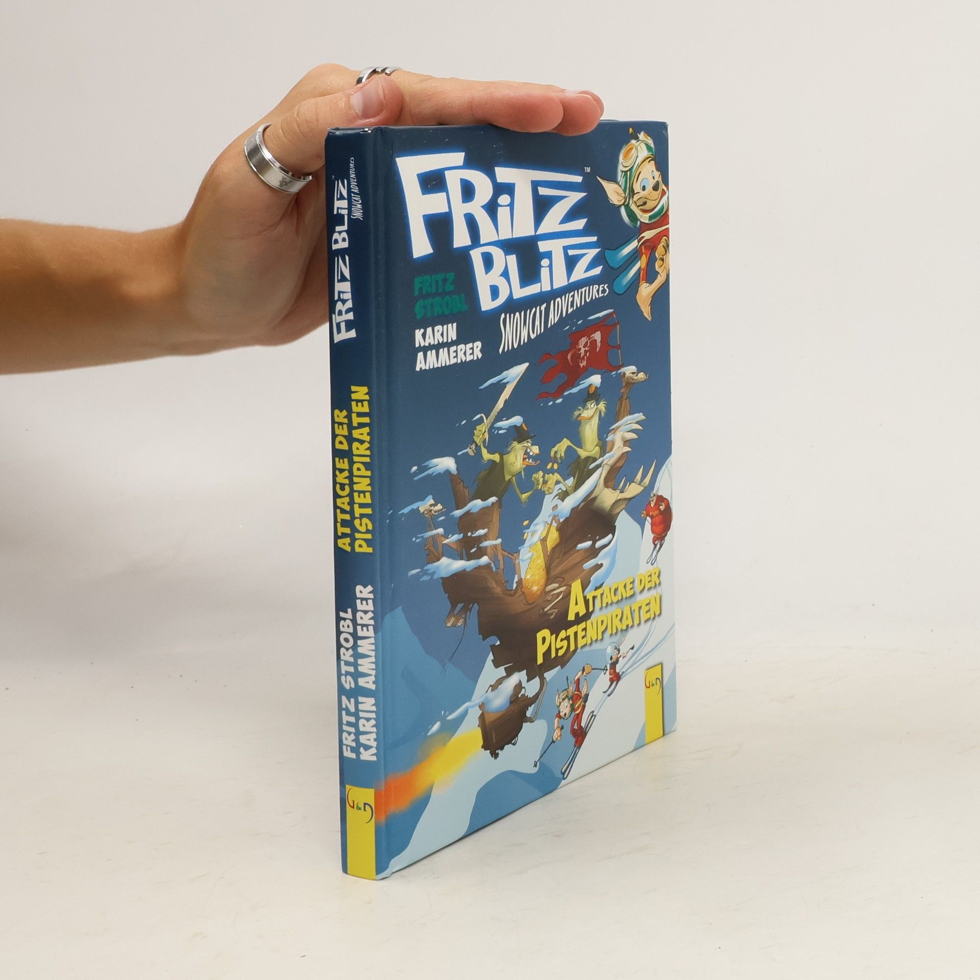 Karin Ammerer Fritz Blitz. Snowcat Adventures. Attacke der Pistenpiraten