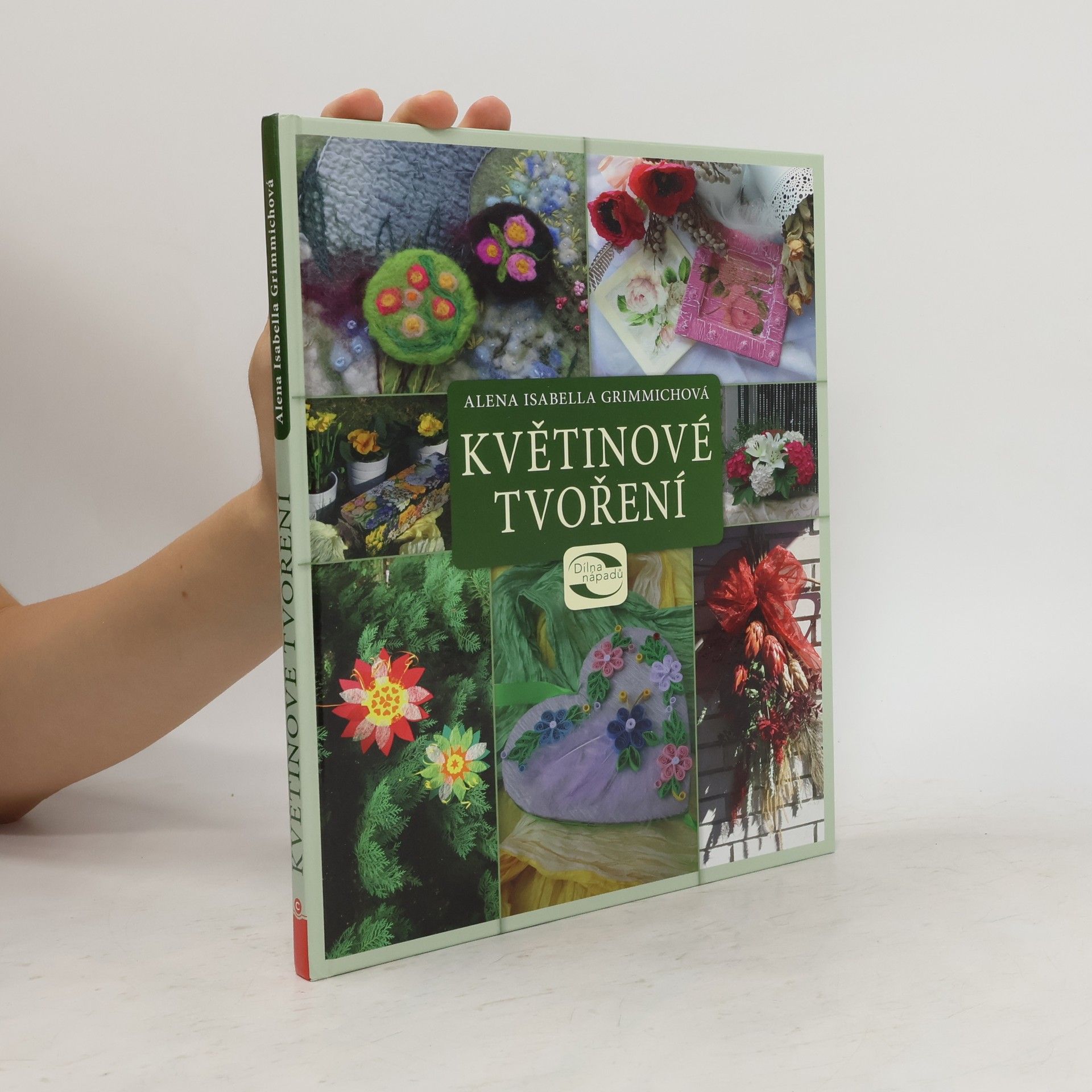 Alena Isabella Grimmichová Květinové tvoření