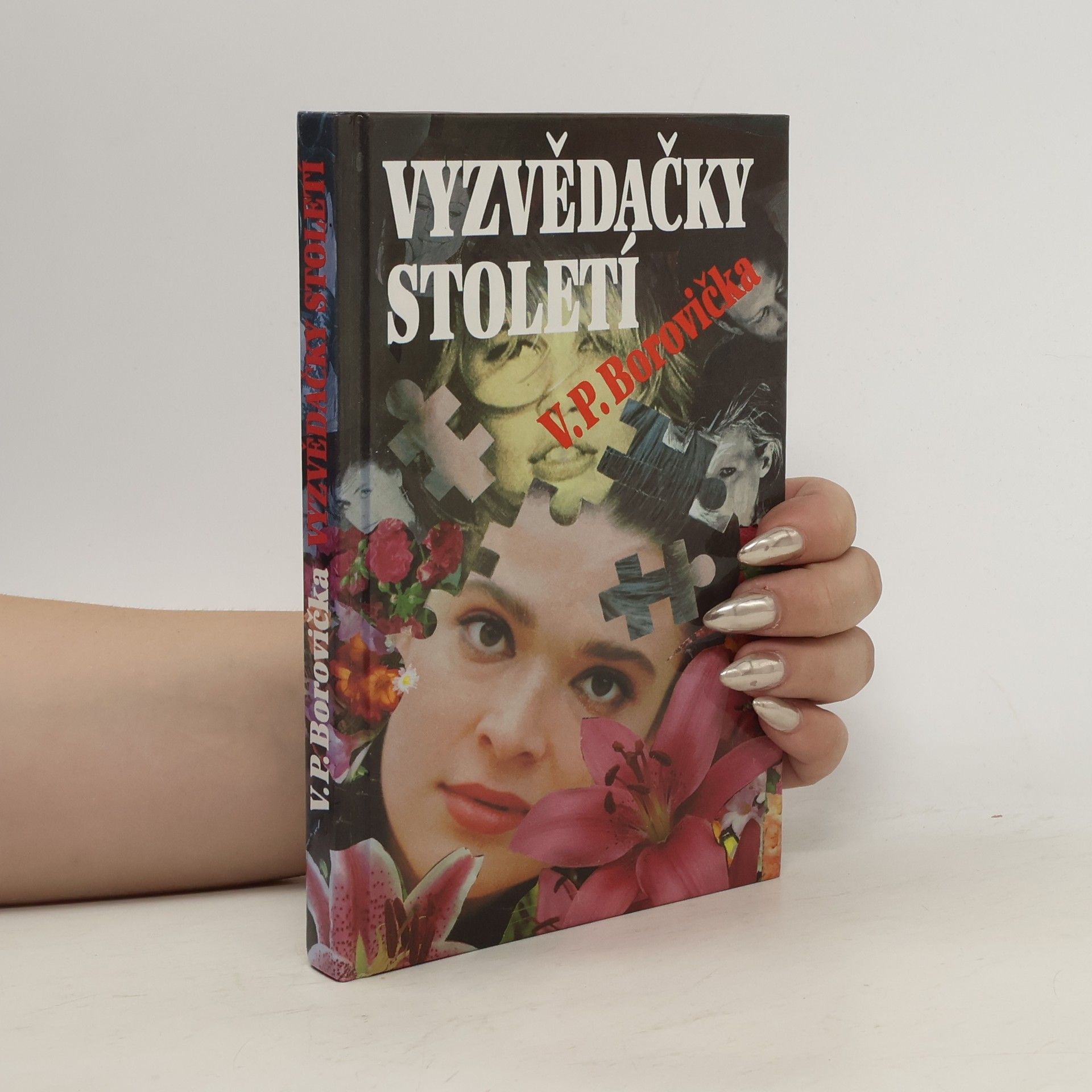 Václav Pavel Borovička Vyzvědačky století