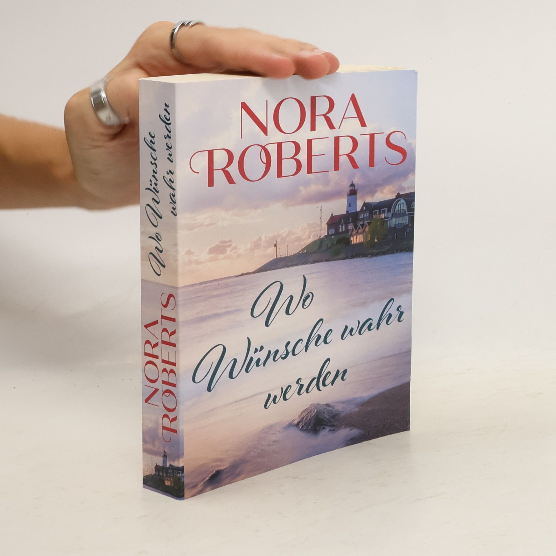 Nora Roberts Wo Wünsche wahr werden