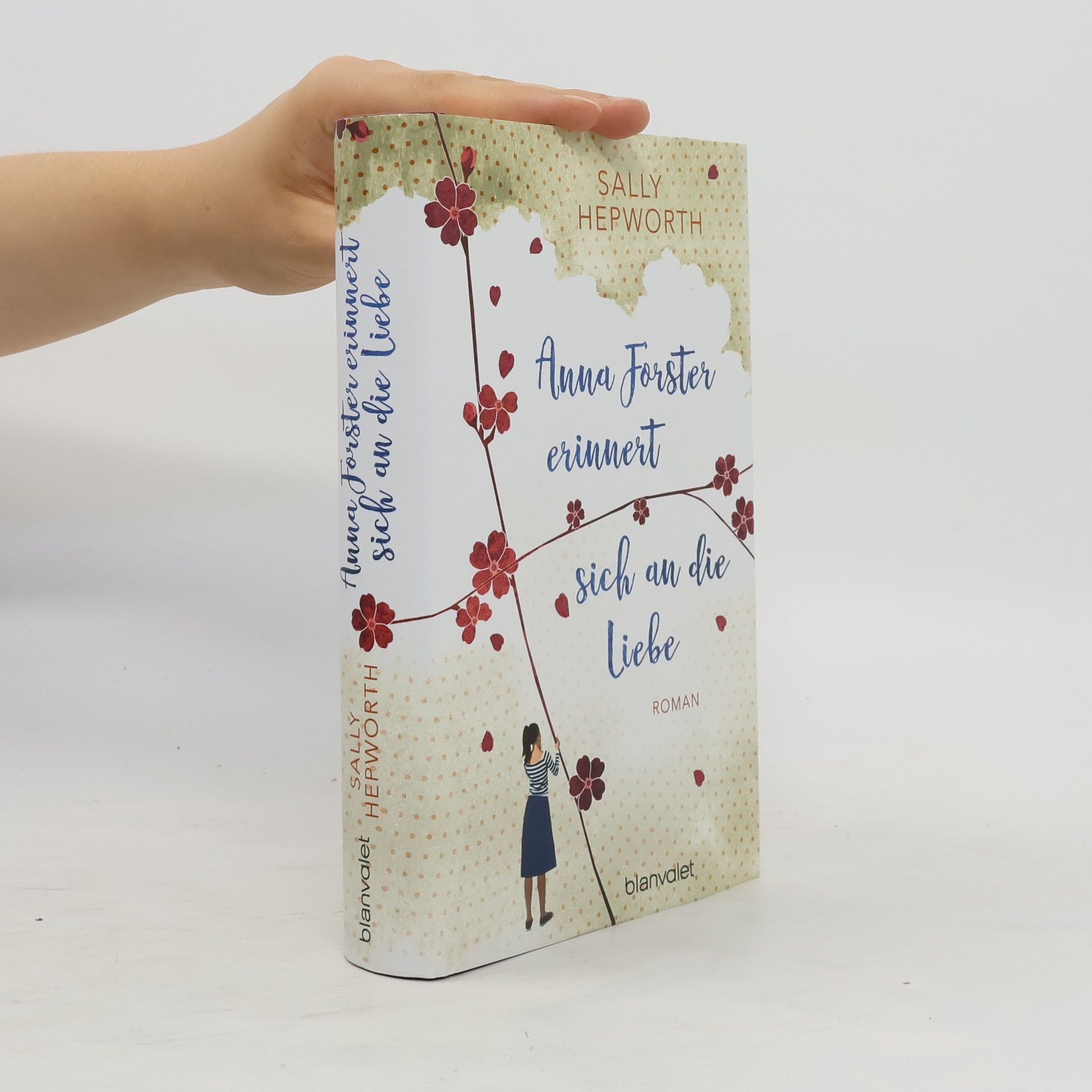 Sally Hepworth Anna Forster erinnert sich an die Liebe